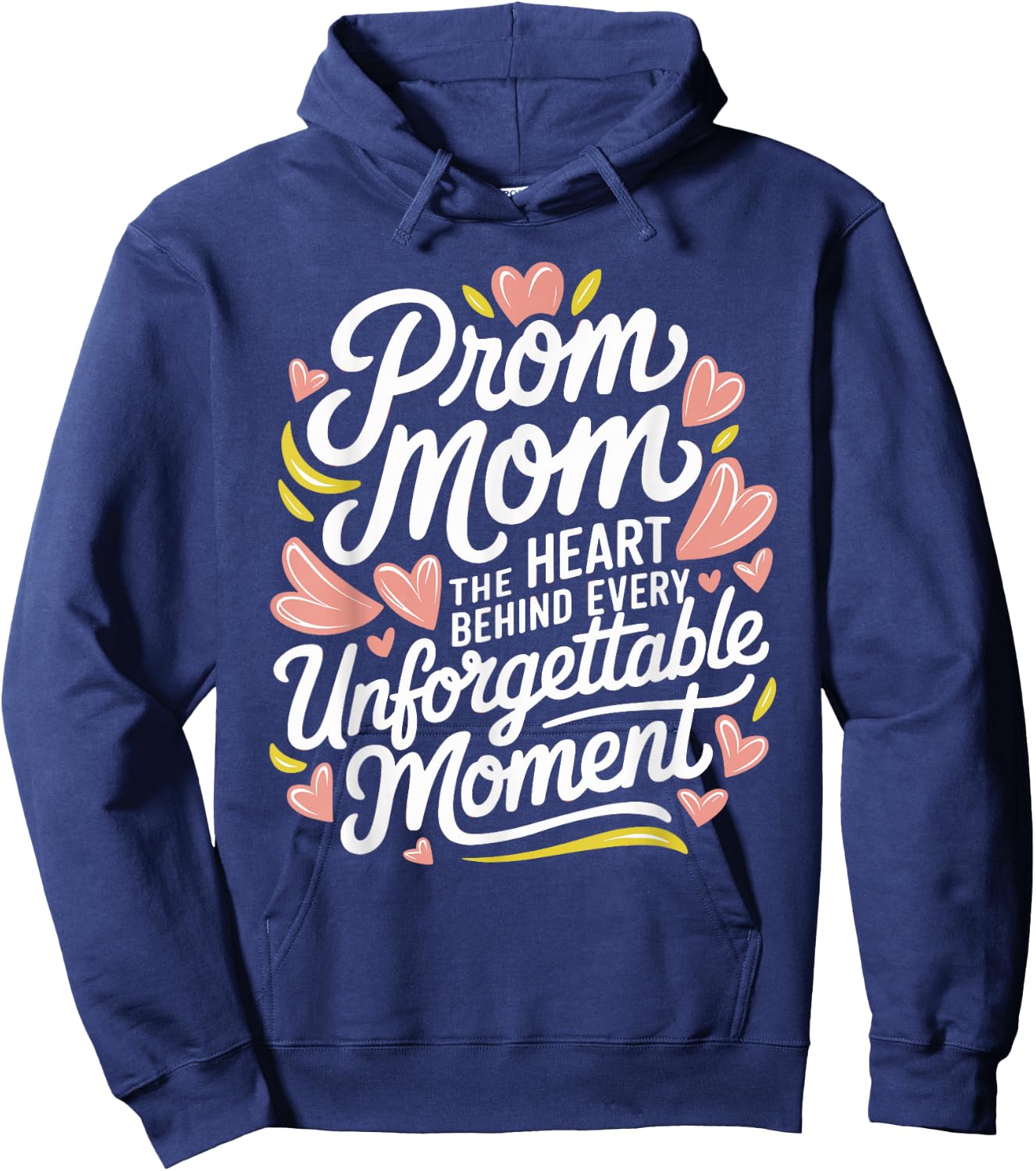 Prom Night Mom Prom Queen Mom Prom Preparation Mom Duties Hoodie - Hoodie | Navy