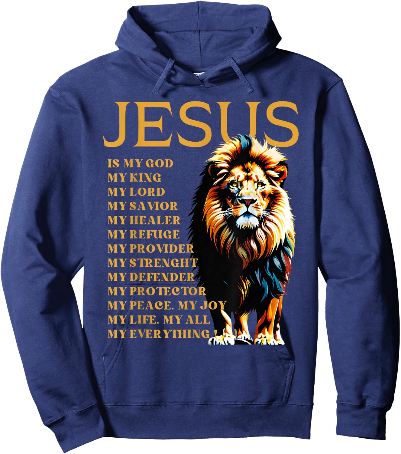 Lion Christian Jesus Is My God King, Lord, and Savior Hoodie - Hoodie | Navy
