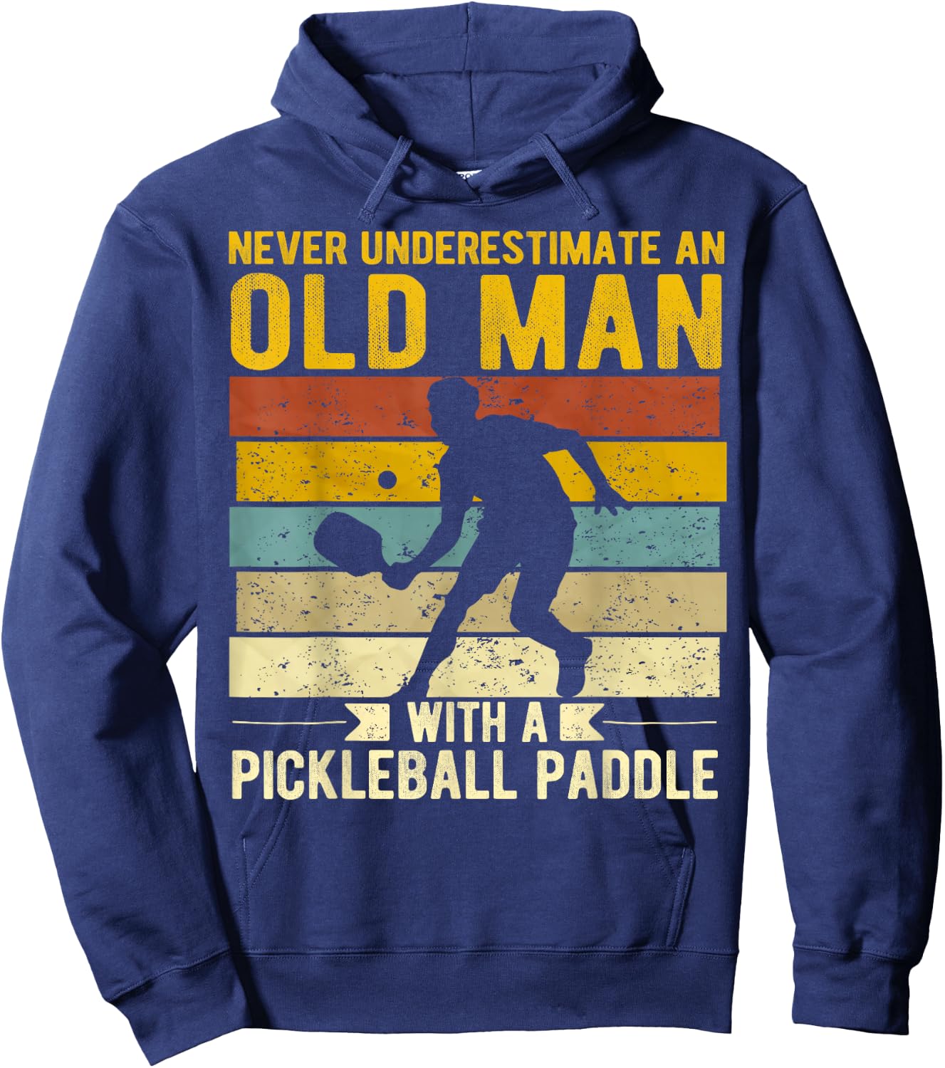 Funny Pickleball Player Old Man With A Pickleball Paddle Hoodie - Hoodie | Navy