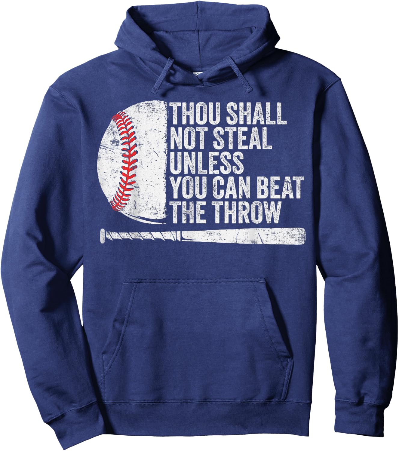 Baseball Thou Shall Not Steal Unless You Can Beat The Throw Hoodie - Hoodie | Navy