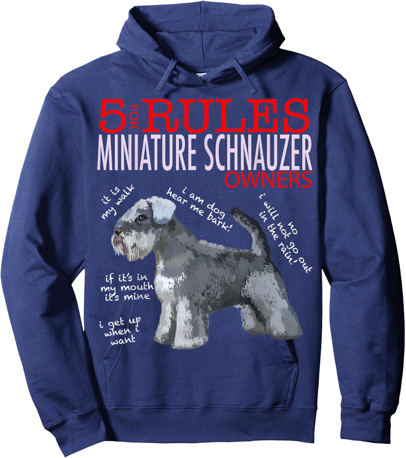 5 Rules for Miniature Schnauzer Owners Hoodie - Hoodie | Navy