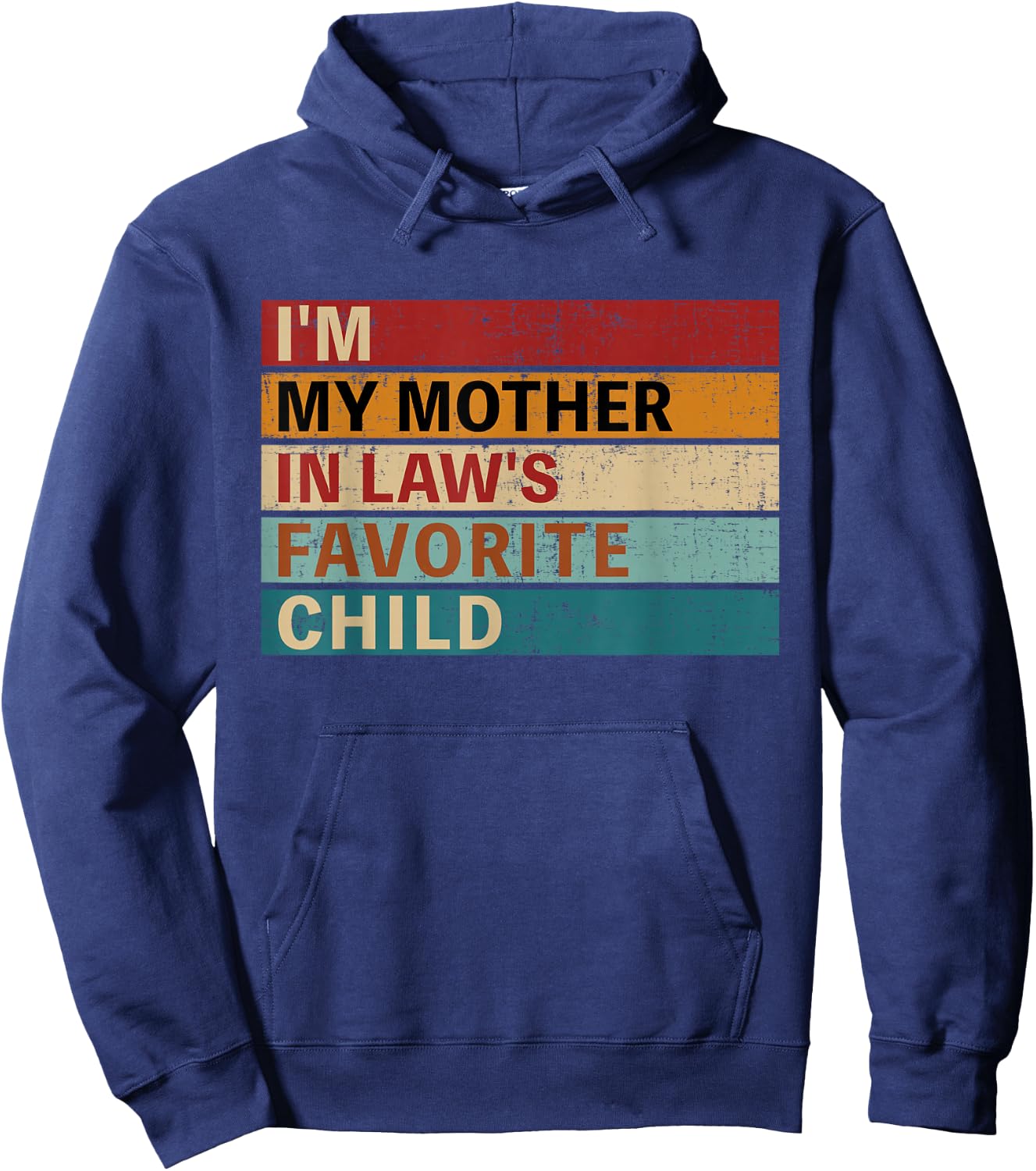 Mother-in-laws favorite child for son-in-law daughter-in-law Hoodie - Hoodie | Navy