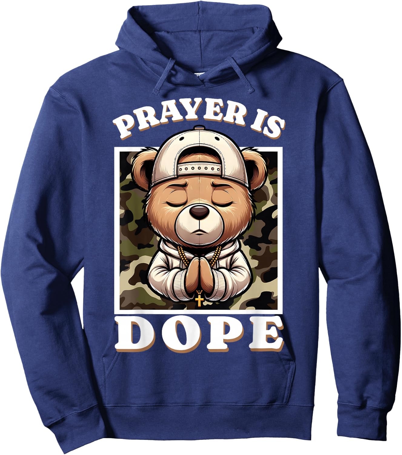 Prayer is Dope Hip Hop Teddy Bear Christian Streetwear Pray Hoodie - Hoodie | Navy