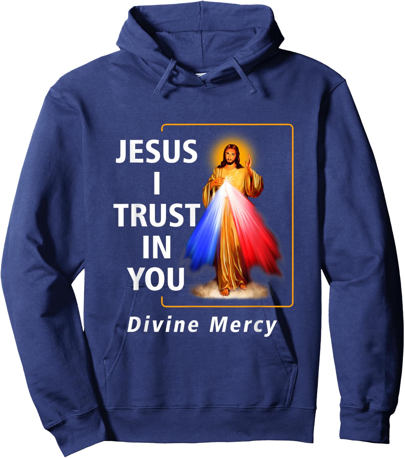 Jesus I Trust In You Divine Mercy Catholic Graphic Christian Hoodie - Hoodie | Navy