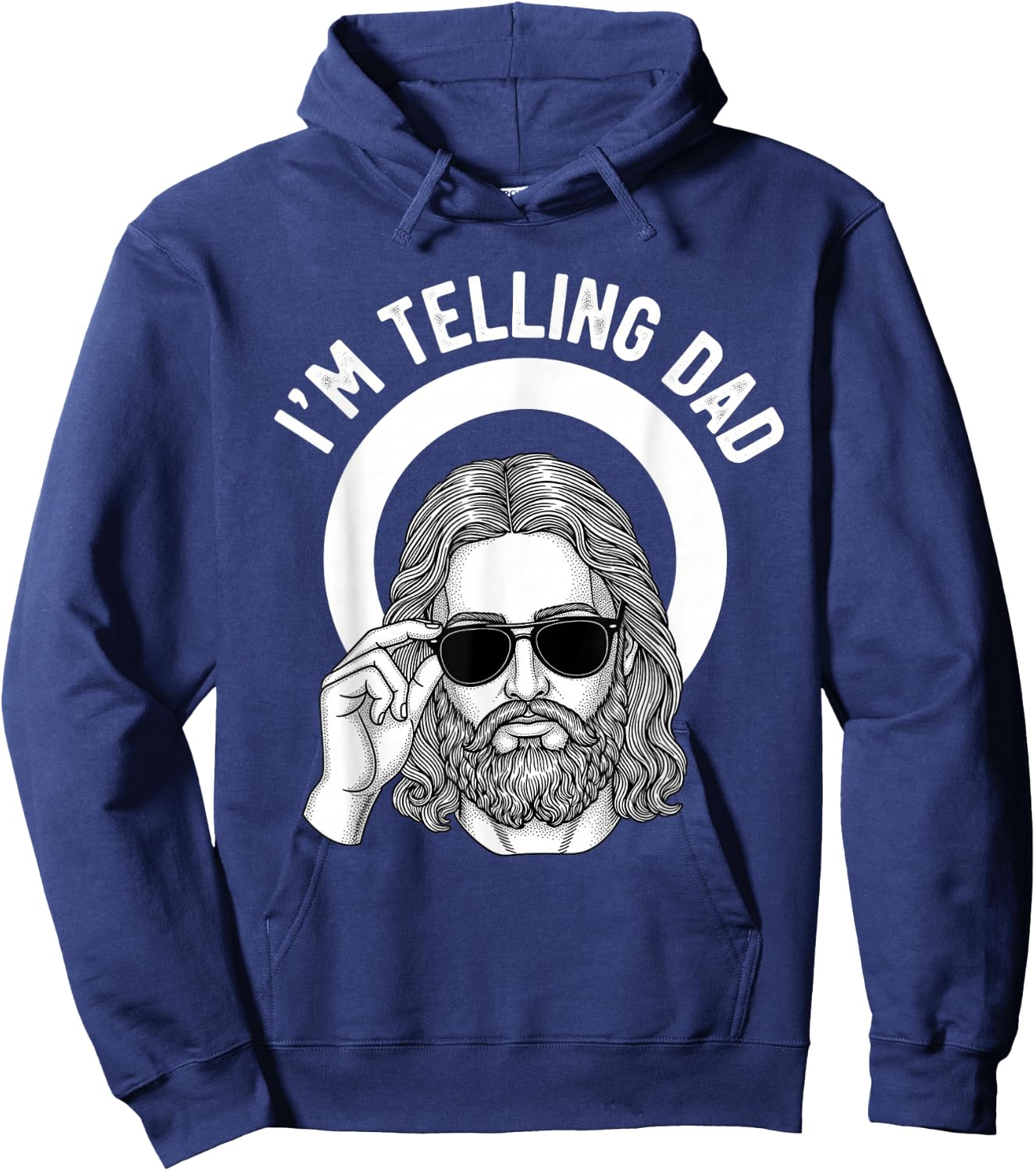 I'm Telling Dad Funny Religious Christian Jesus Meme Hoodie - Hoodie | Navy