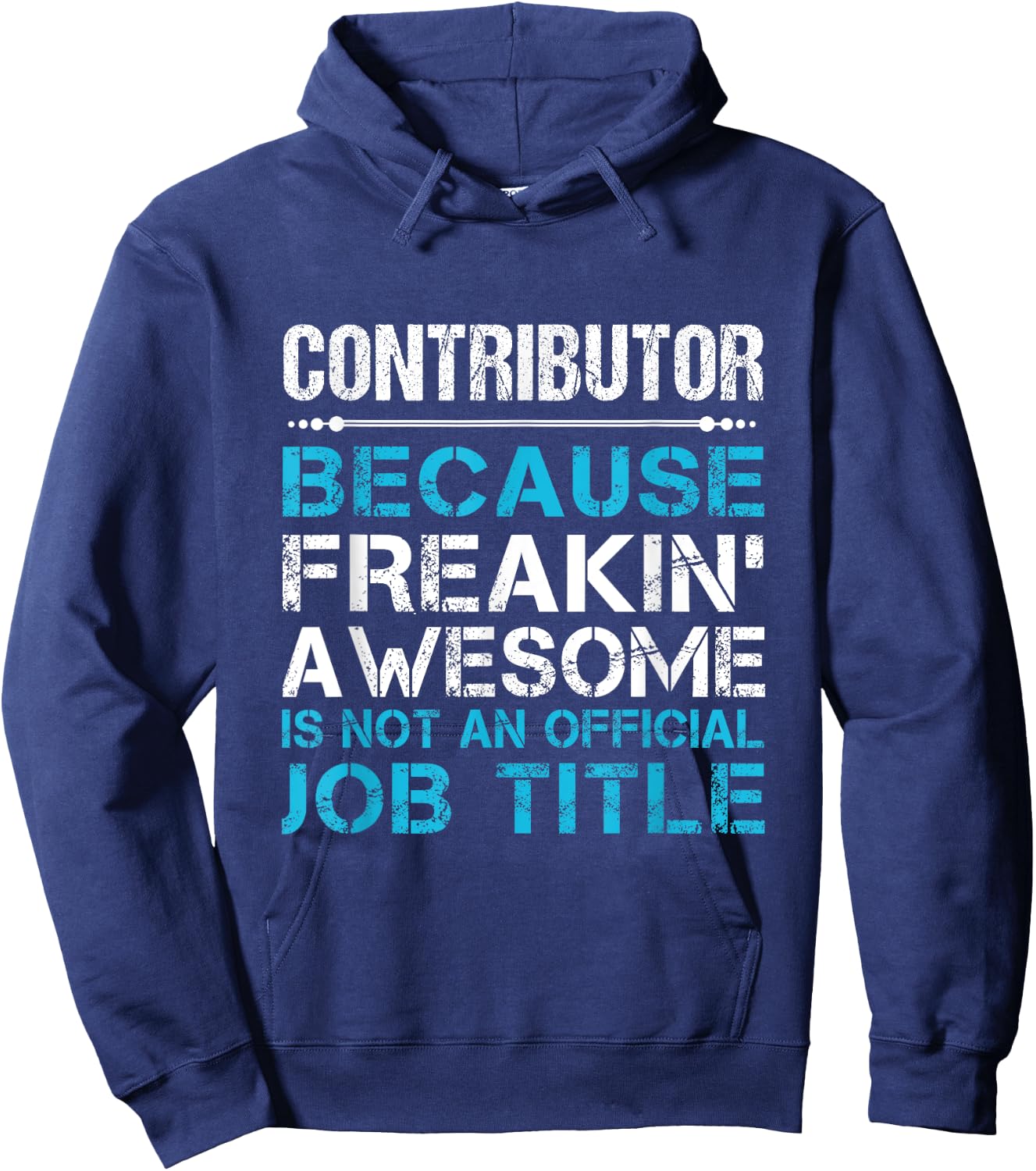 Contributor - Freaking Awesome Hoodie - Hoodie | Navy