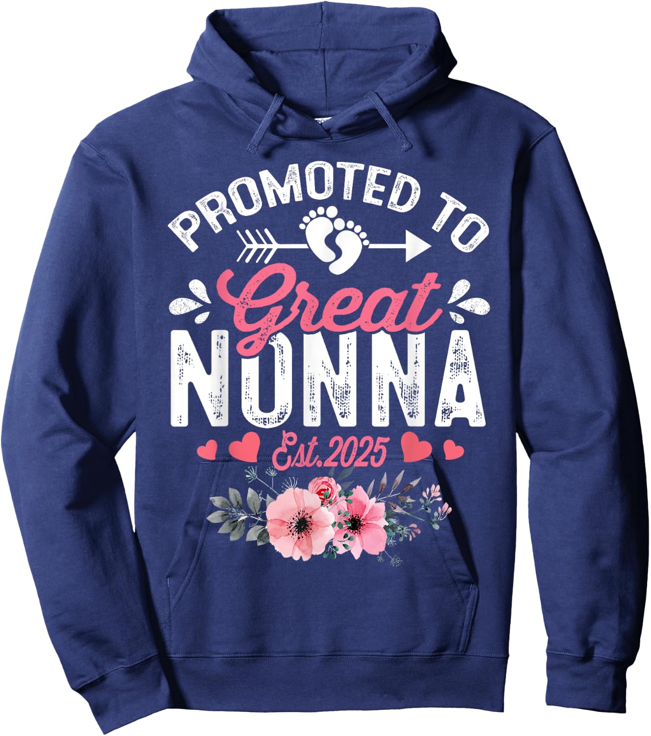 Promoted To Great Nonna Est 2025 First Time Nonna Floral Hoodie - Hoodie | Navy