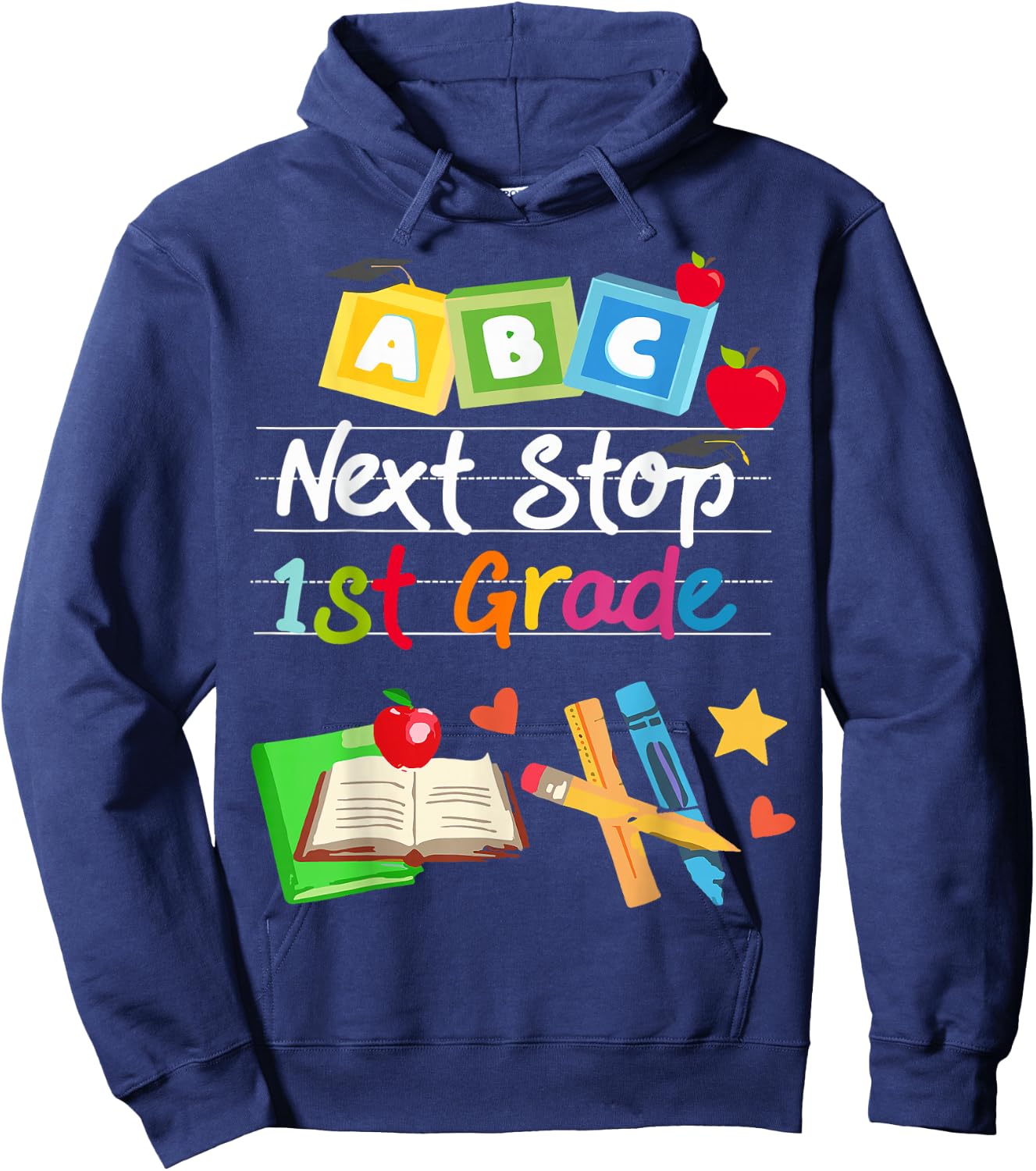 Next Stop 1st Grade Preschool Graduation 2024 Boy Girl Hoodie - Hoodie | Navy