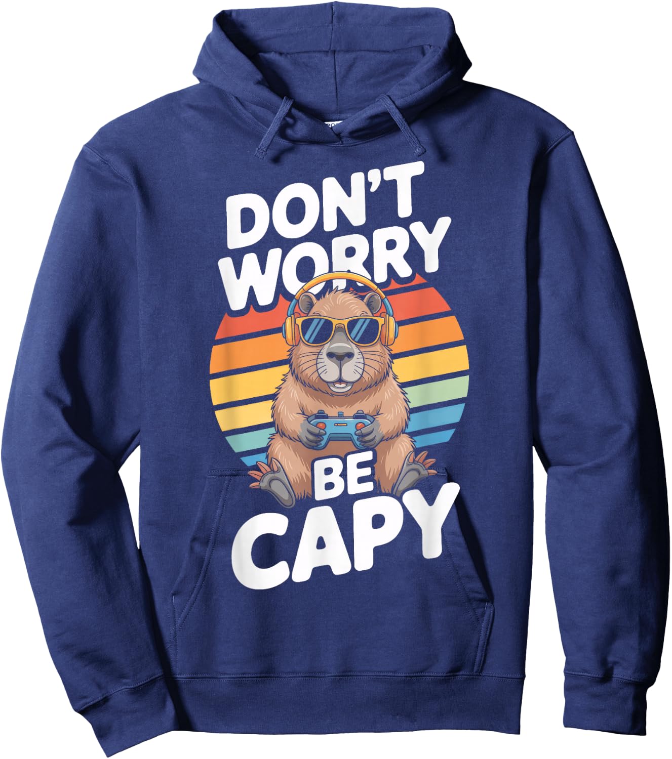 Dont Worry Be Capy Capybara Gamer Headphones Animal Fans Hoodie - Hoodie | Navy