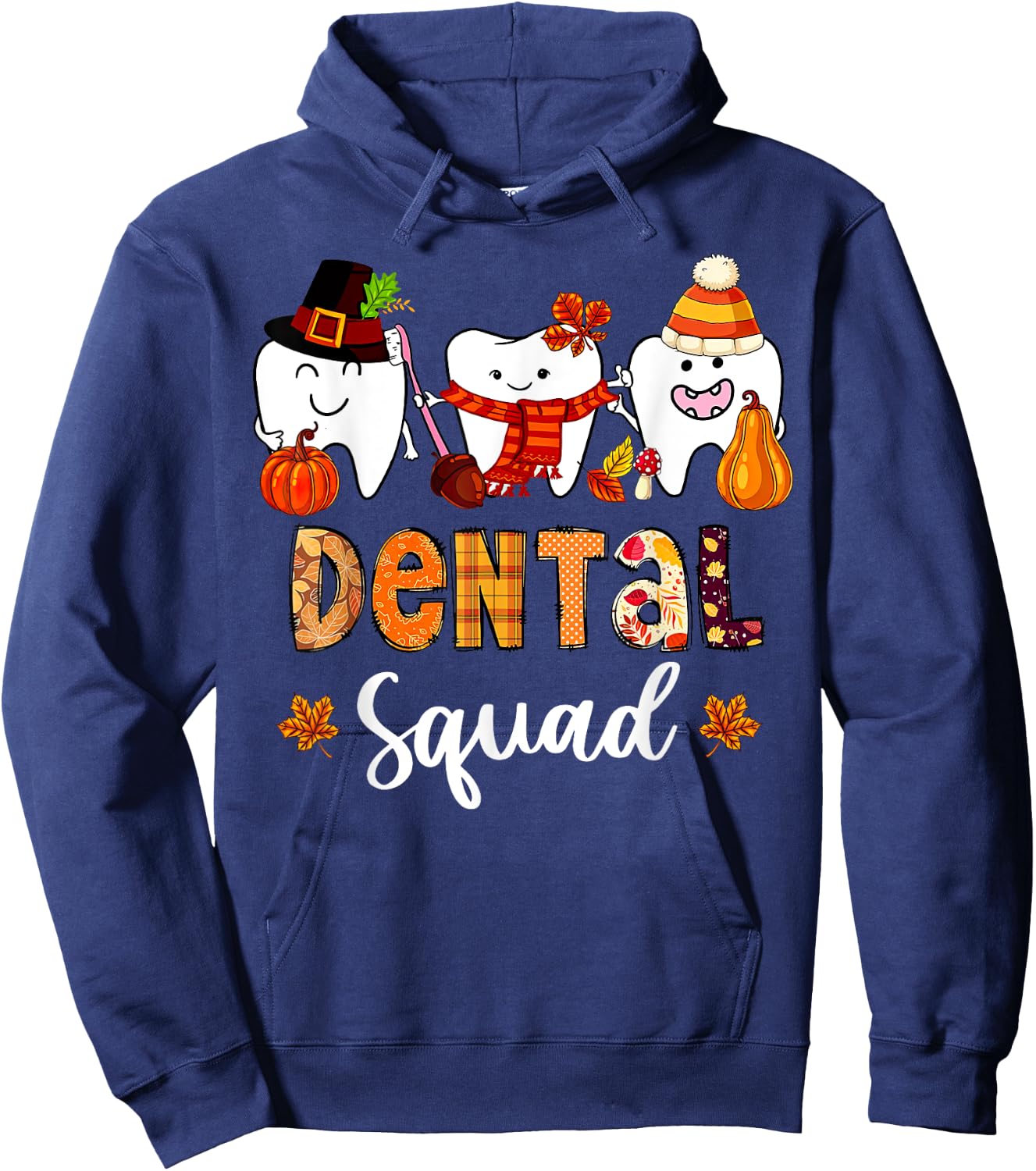 Dental Squad Pumpkin Fall Leaves Tooth Dentist Thanksgiving Hoodie - Hoodie | Navy