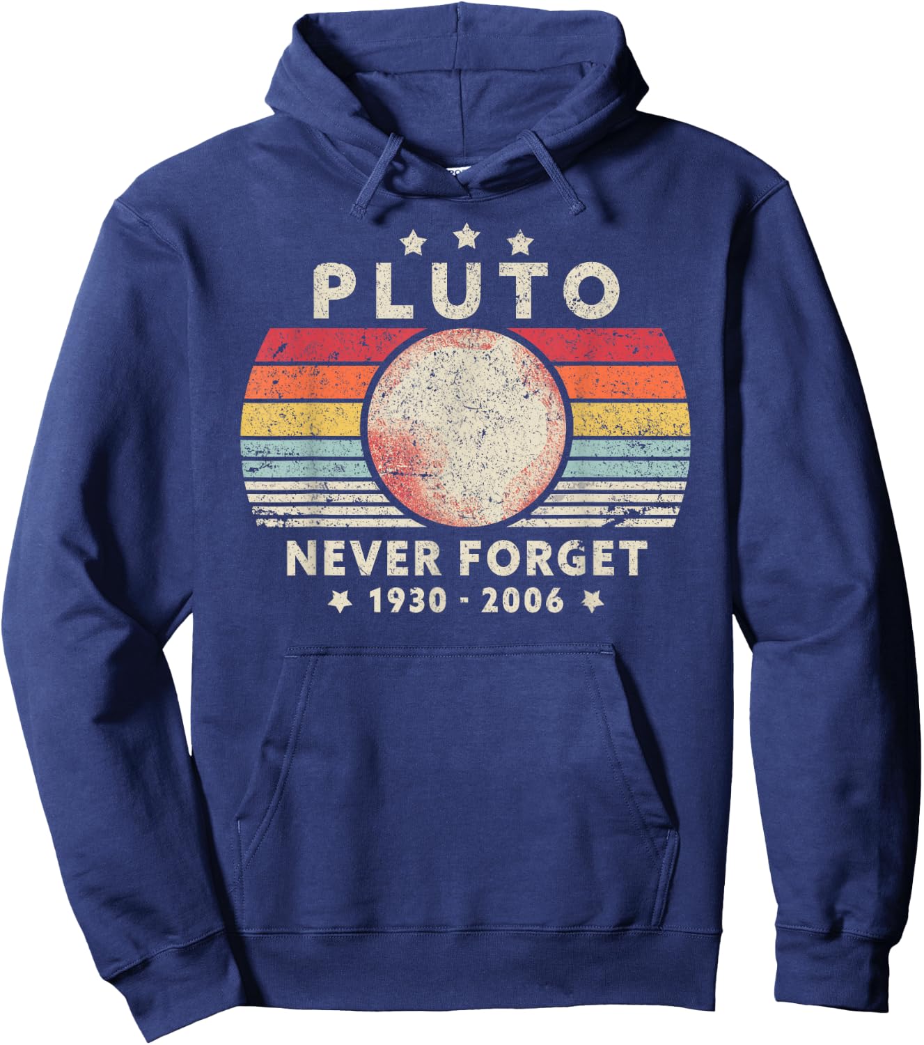 Never Forget Pluto Shirt. Retro Style Funny Space Science Hoodie - Hoodie | Navy