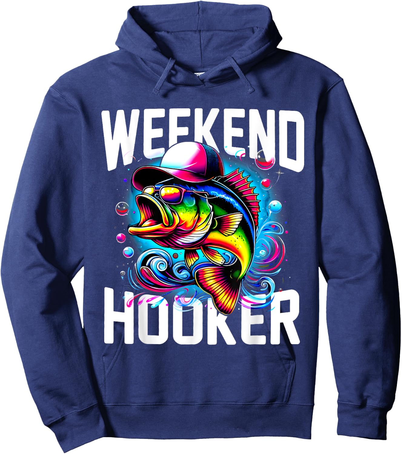 Weekend Hooker Tie Dye Fish Funny Dad Fishing Hoodie - Hoodie | Navy