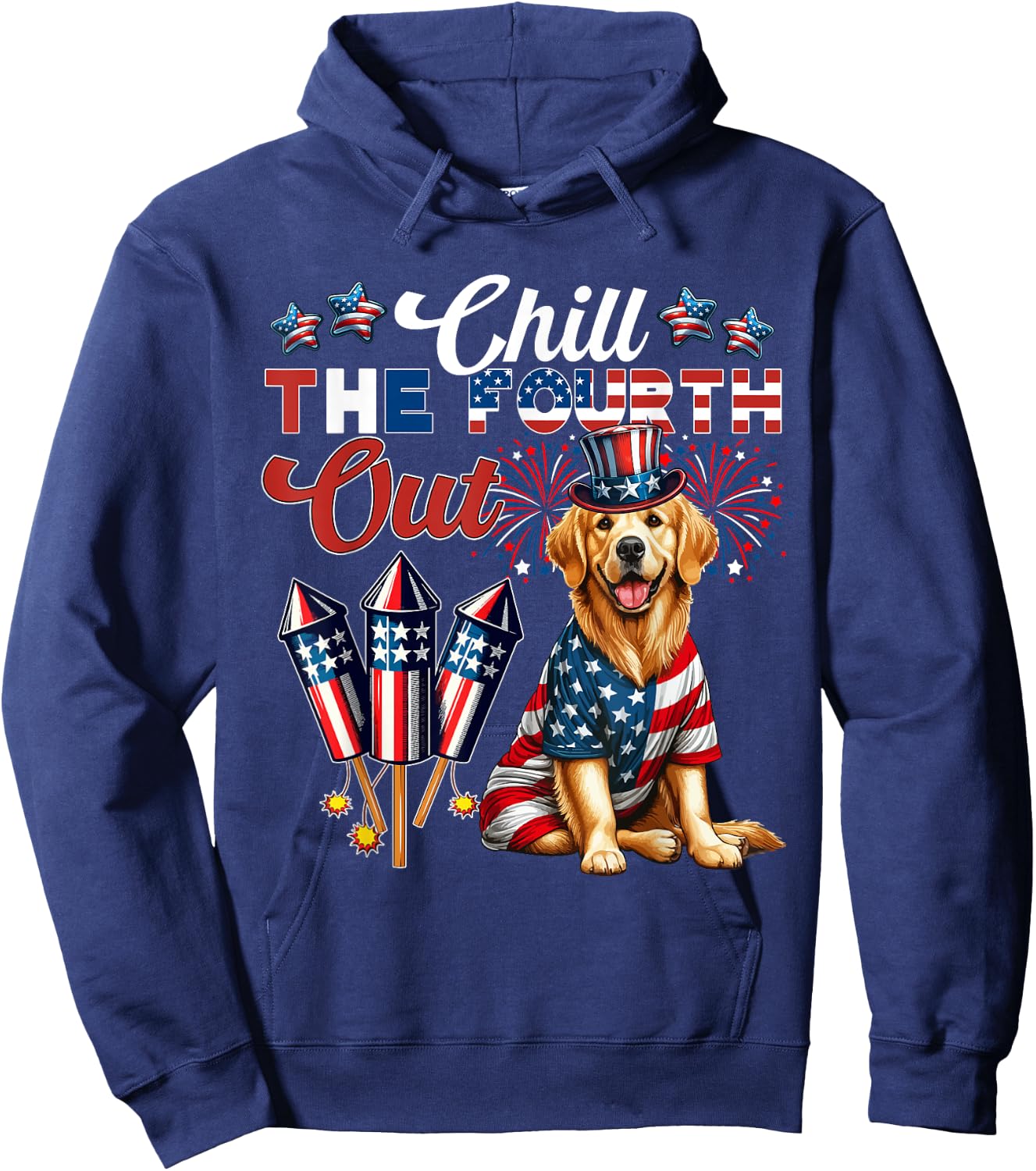 Chill The Fourth Out Costume 4th Of July Golden Retriever Hoodie - Hoodie | Navy