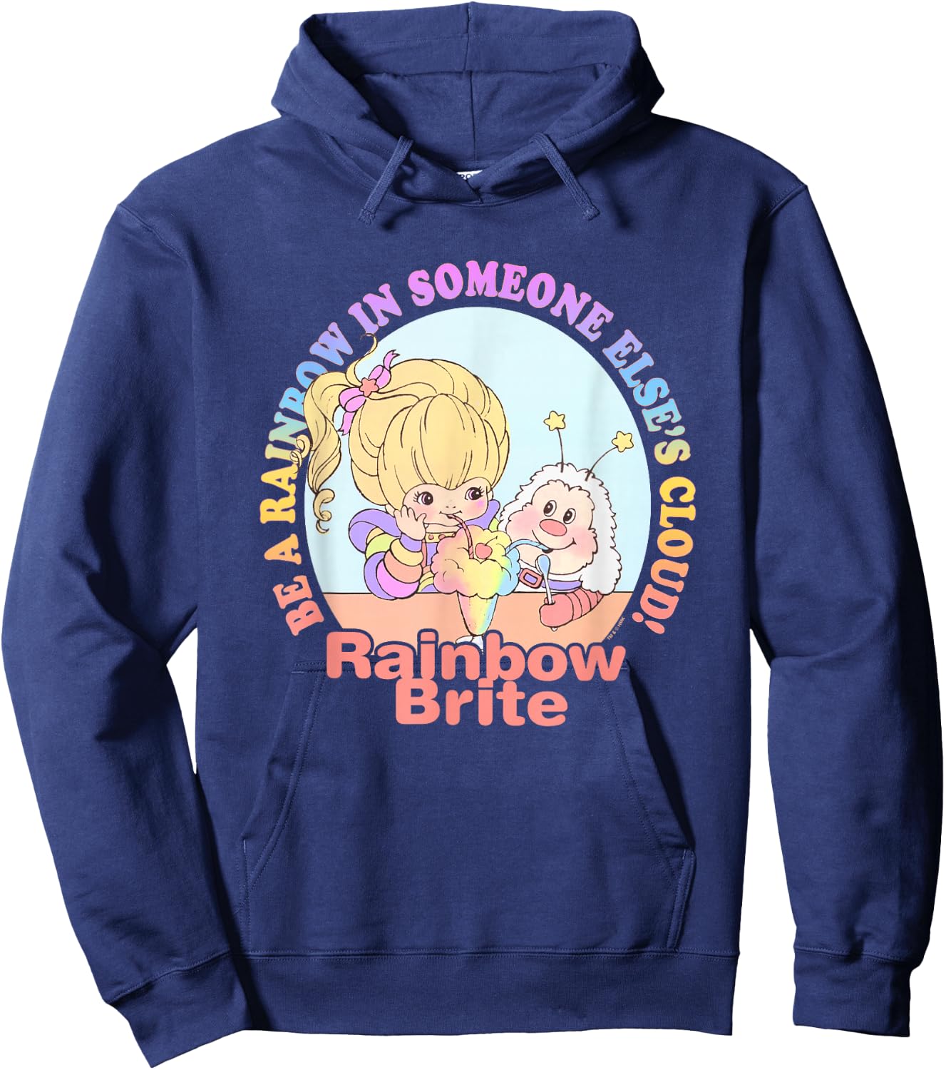 Rainbow Brite Be A Rainbow in Someone Else's Cloud! Logo Hoodie - Hoodie | Navy