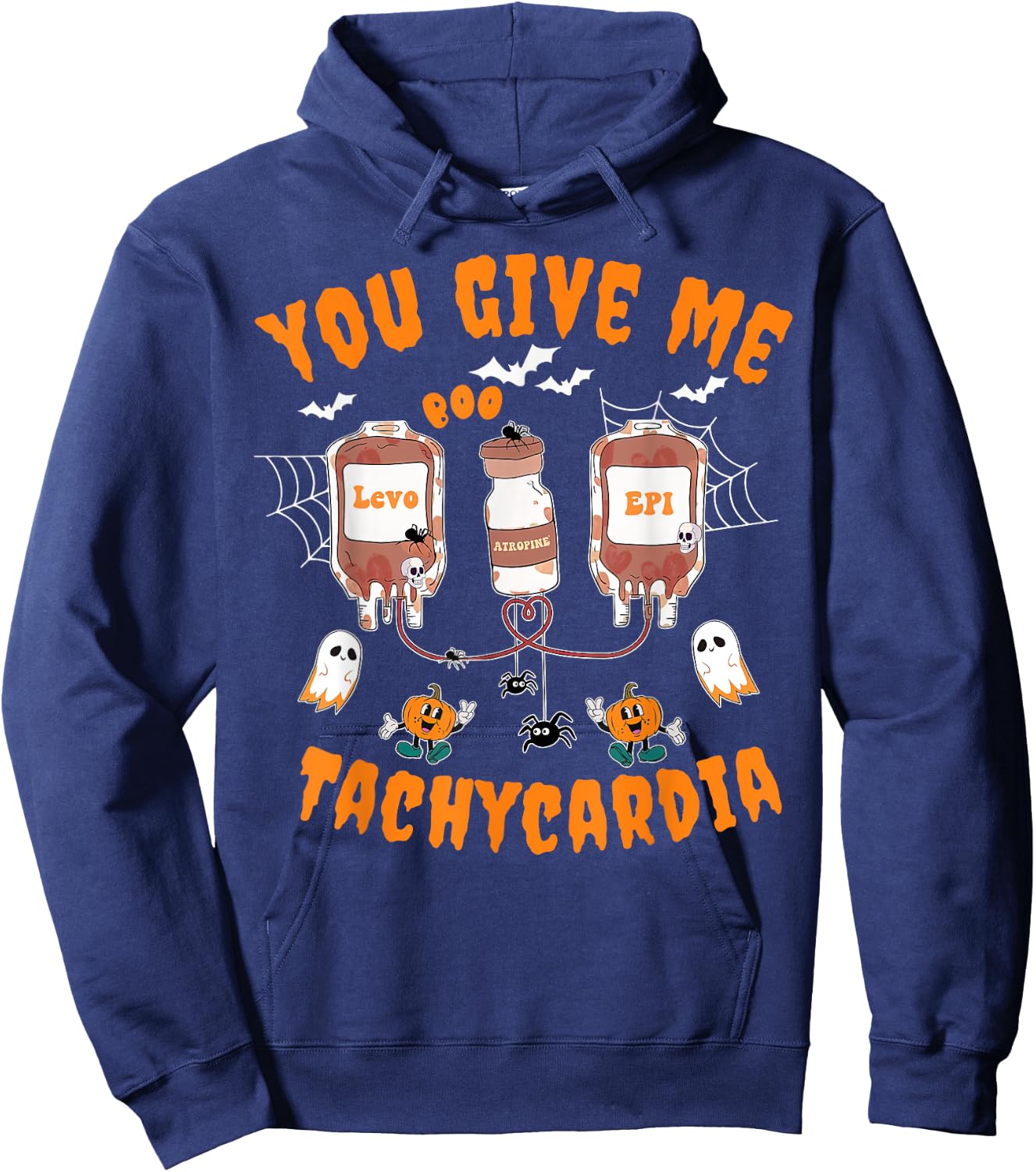 You Give Me Tachycardia Cardiology CVICU Nurse Halloween Hoodie - Hoodie | Navy