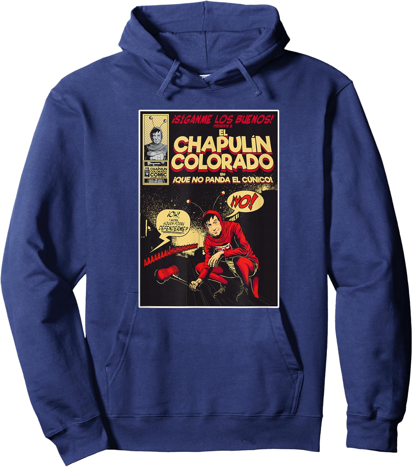 Chapulin Colorado - Fun Desings for Kids, Teen, Women & Men Hoodie - Hoodie | Navy