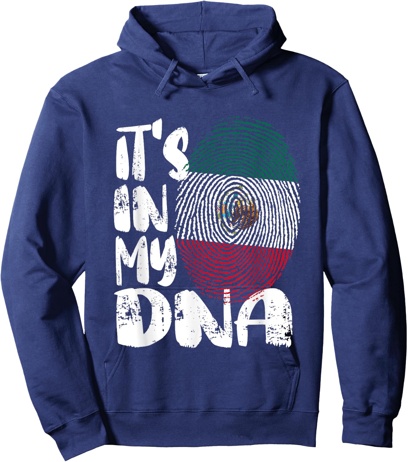 Mexico Flag It's in My Dna Mexican Fingerprint Flag Hoodie - Hoodie | Navy