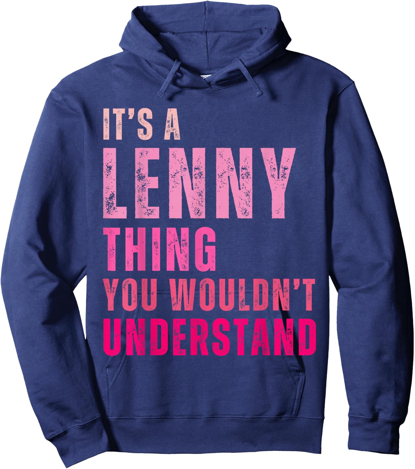 It's A Lenny Thing You Wouldn't Understand Lenny Vintage Hoodie - Hoodie | Navy