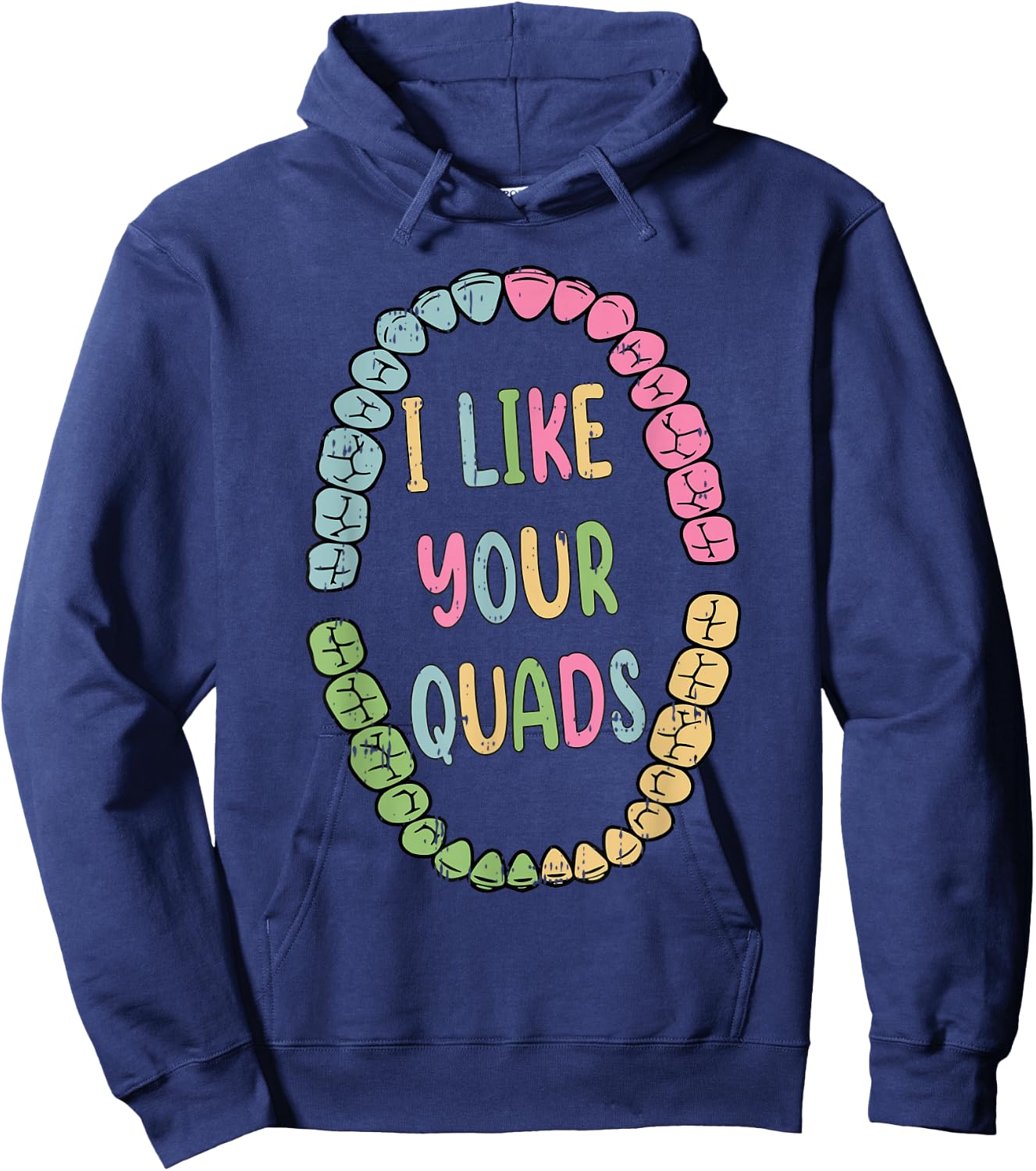 I Like Your Quads Dental Easter Funny Spring Dentist Hoodie - Hoodie | Navy