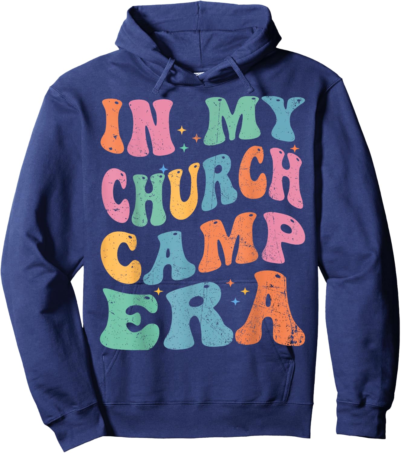 In My Church Camp Era Funny Groovy Summer Camping Hoodie - Hoodie | Navy