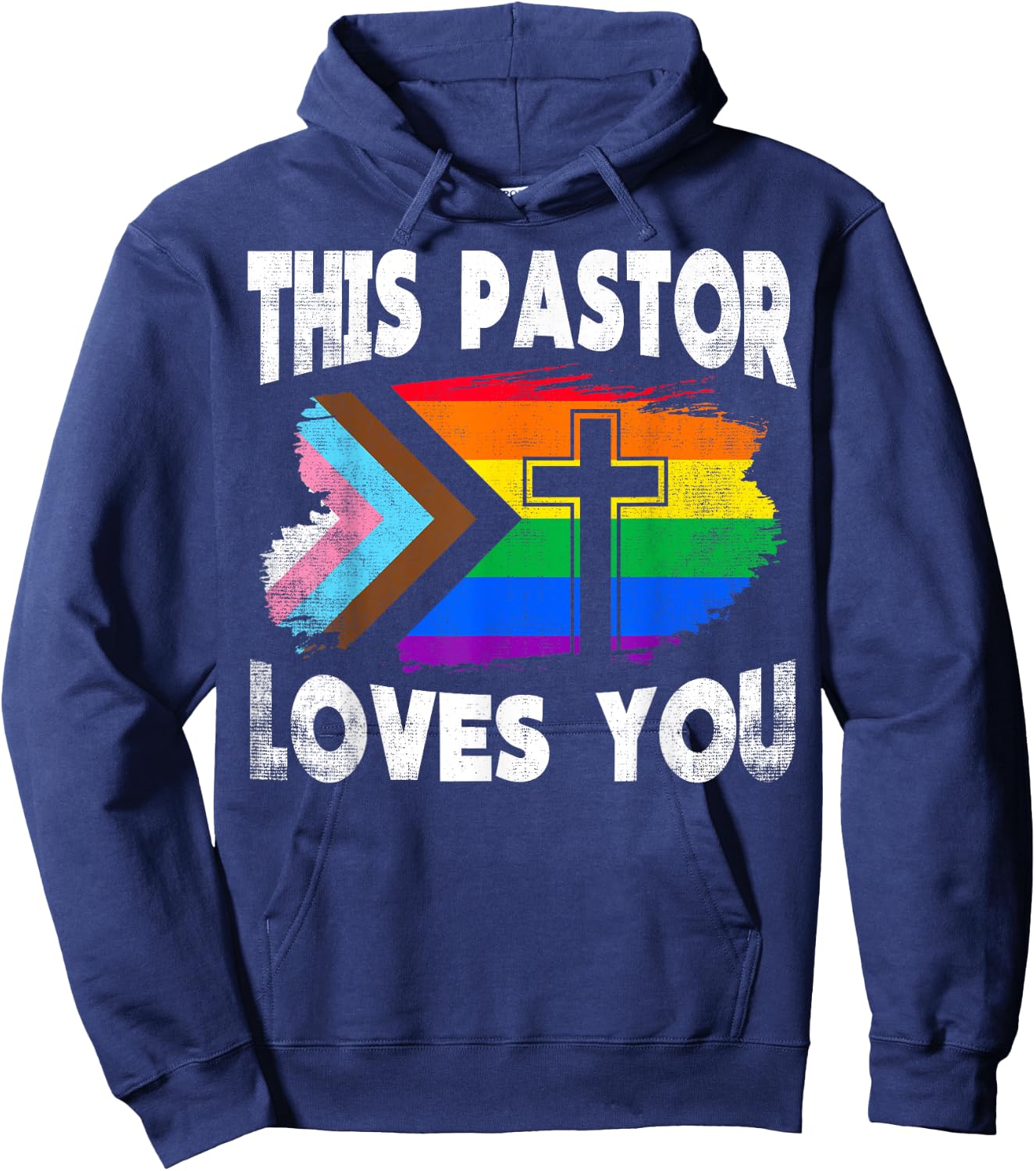 Christian Ally Inclusive Pride Clergy This Pastor Loves You Hoodie - Hoodie | Navy