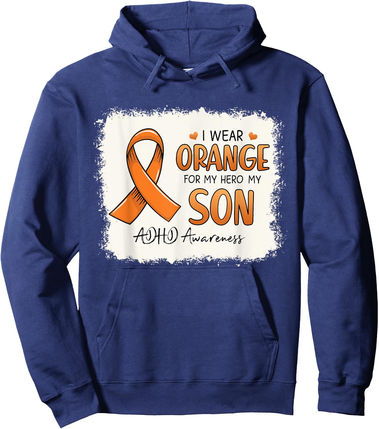 I Wear Orange For My Son Orange Ribbon ADHD Awareness Gift Hoodie - Hoodie | Navy