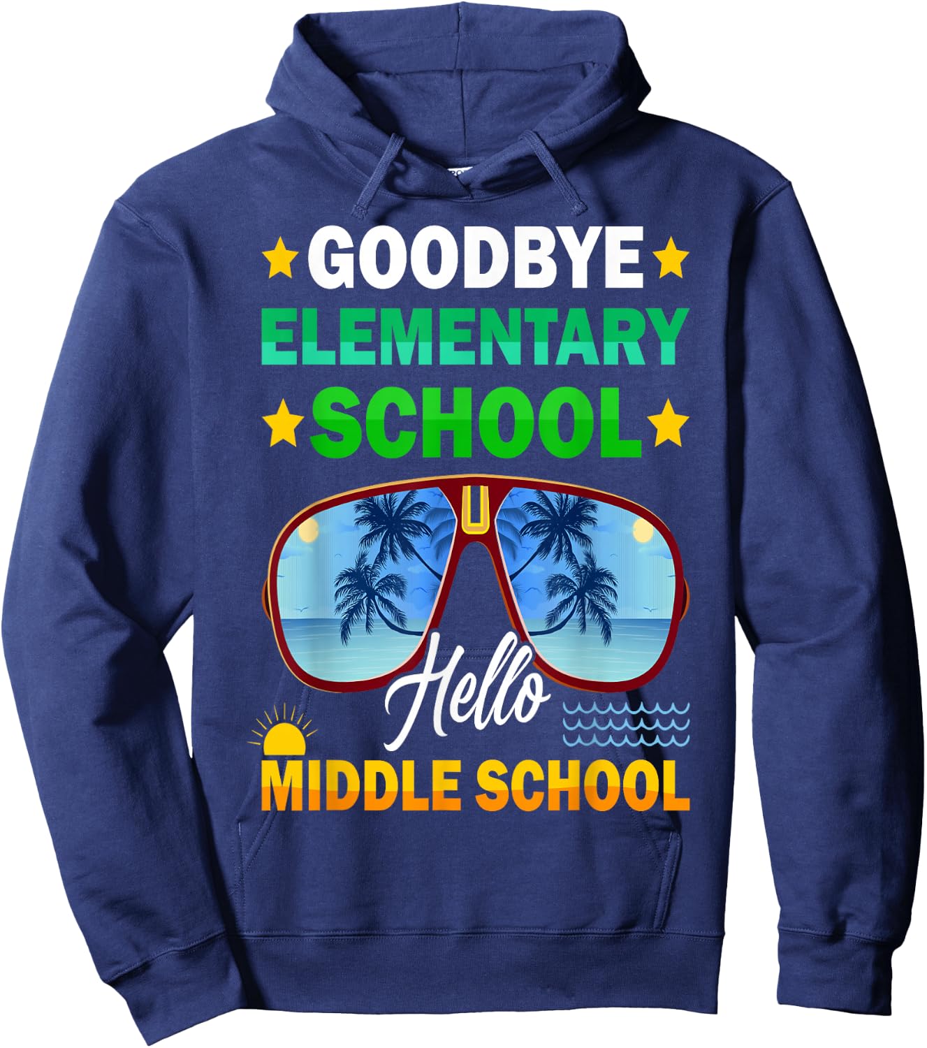 Goodbye Elementary School On My Way To Middle School Boys Hoodie - Hoodie | Navy
