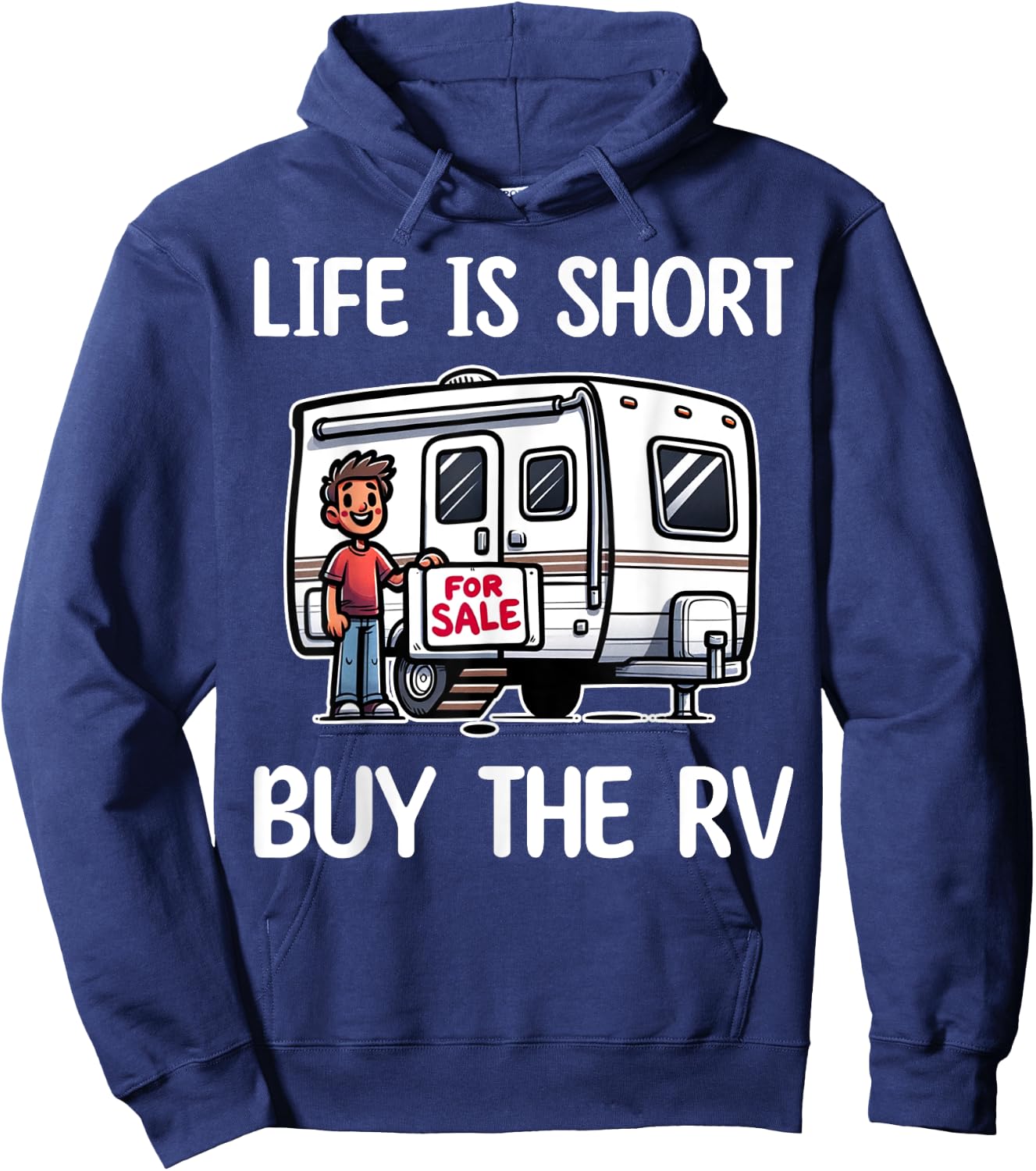 Funny Life Is Short Buy The RV Motorhome Camper Camping Hoodie - Hoodie | Navy