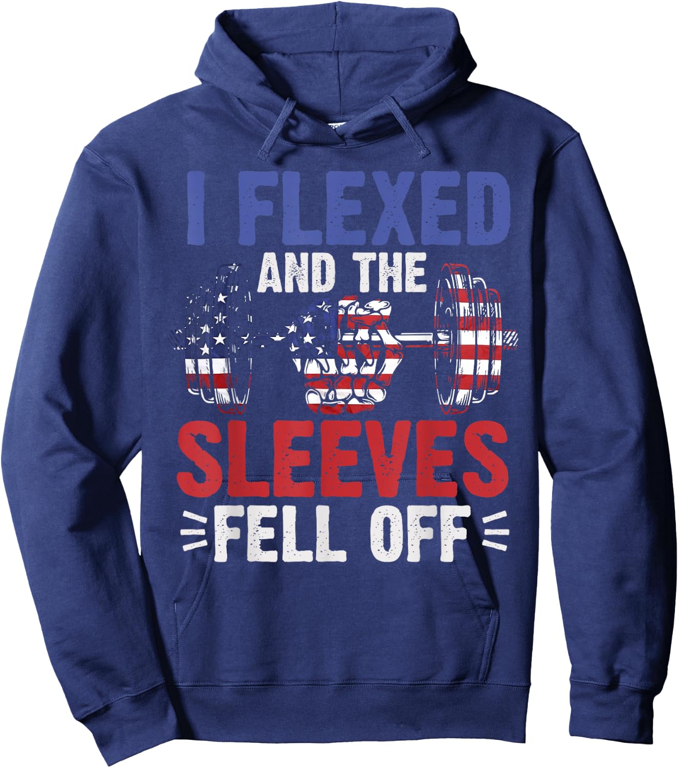 I Flexed and The Sleeves Fell Off Funny Fitness Gymer Hoodie - Hoodie | Navy