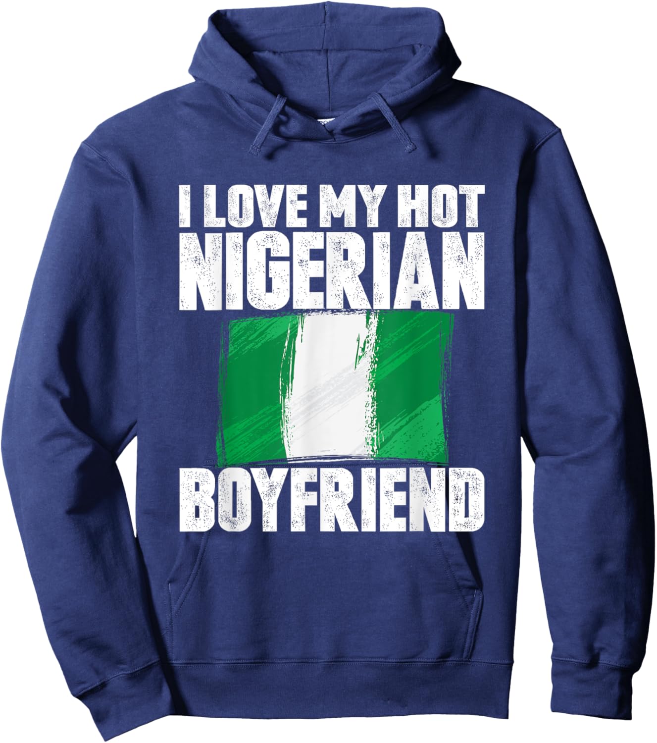I Love My Hot Nigerian Boyfriend Anniversary Heart Wedding Hoodie - Hoodie | Navy