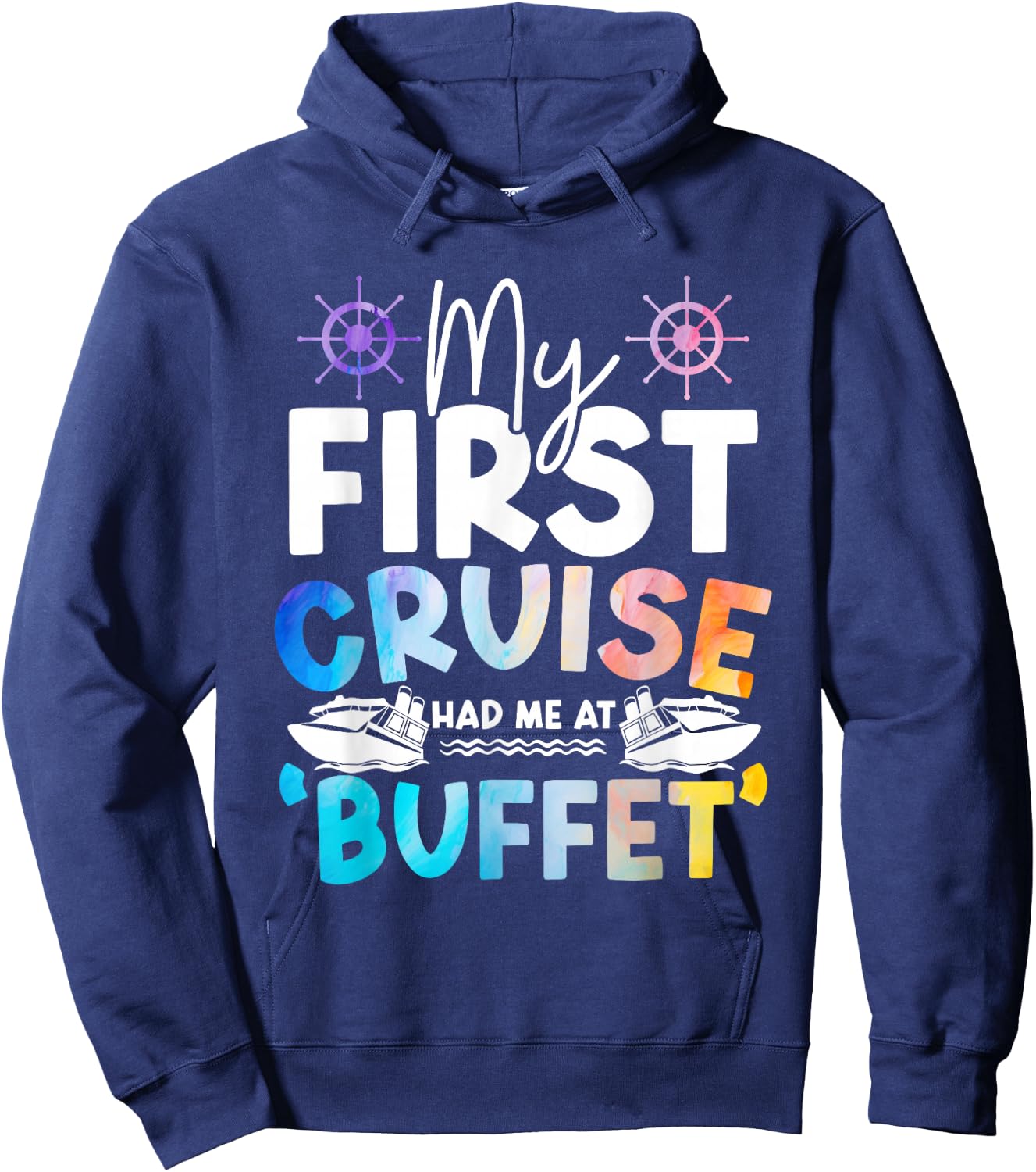 Cruise Ship Sea Sailing Adventure Awaits My First Cruise Hoodie - Hoodie | Navy