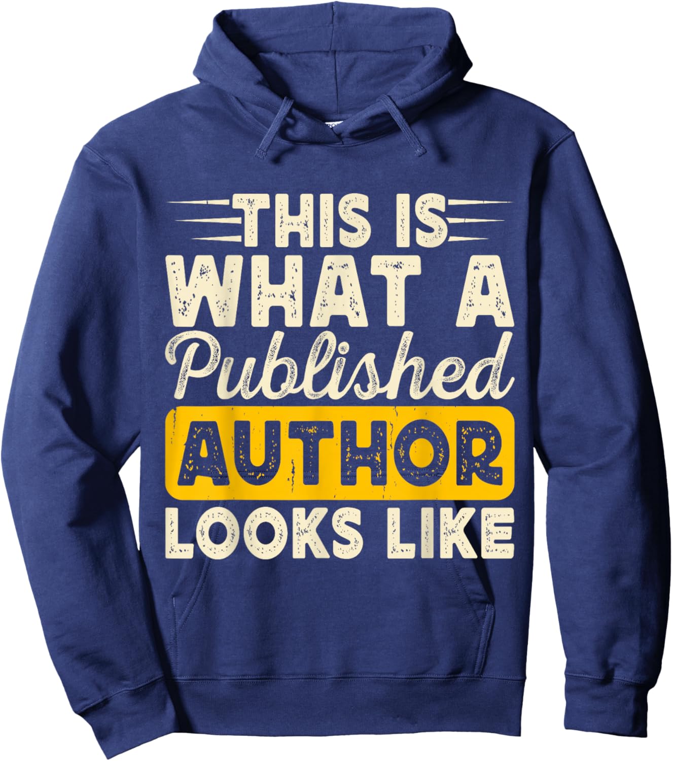 This is what a published author looks like Hoodie - Hoodie | Navy