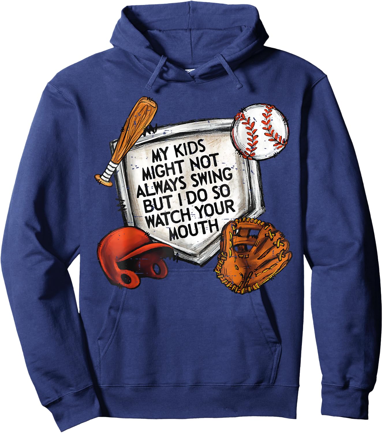 My Kid May Not Always Swing But I Do So Watch Your Mouth Kid Hoodie - Hoodie | Navy