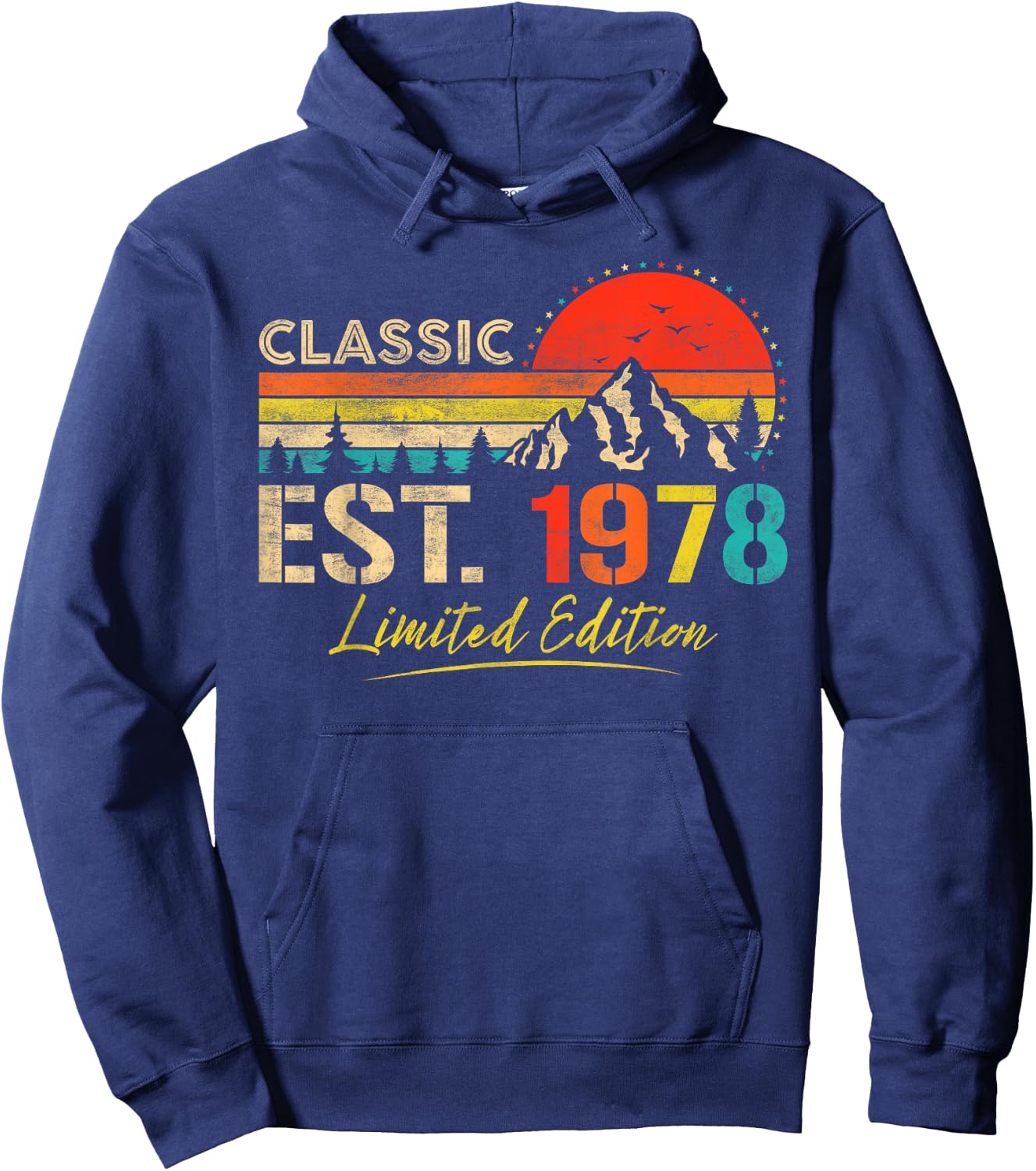 Classic Est 1978 Limited Edition Men Women Vintage Birthday Hoodie - Hoodie | Navy