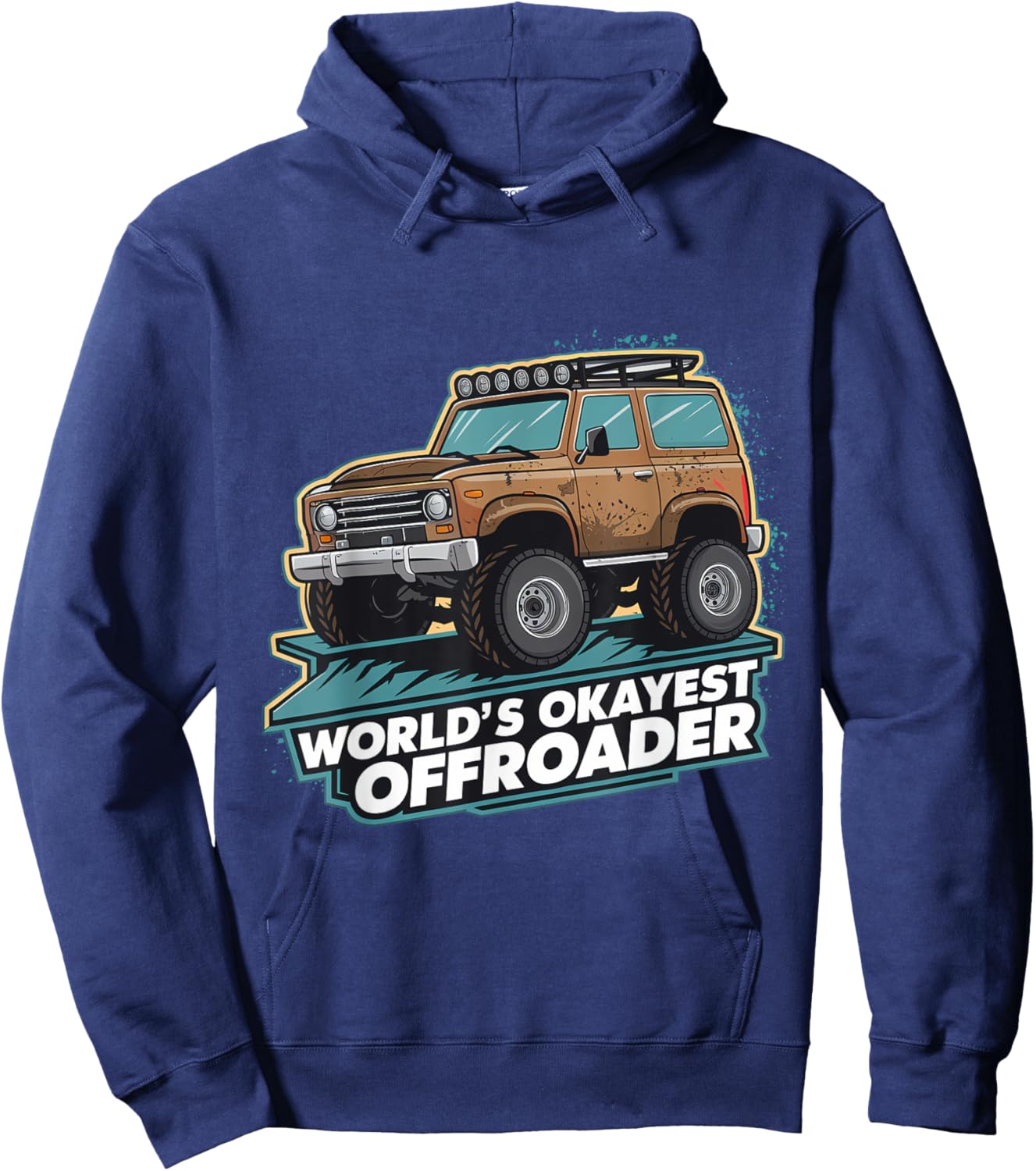 Worlds Okayest Offroader Hoodie - Hoodie | Navy