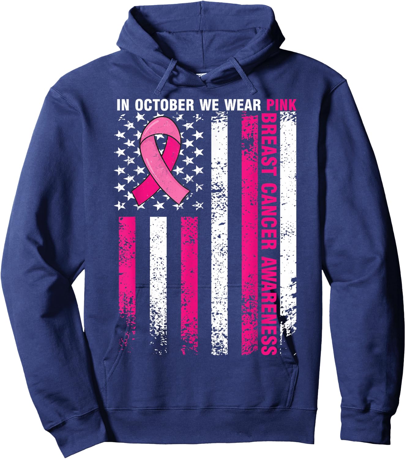 In October We Wear Pink Breast Cancer Awareness Us Flag Hoodie - Hoodie | Navy