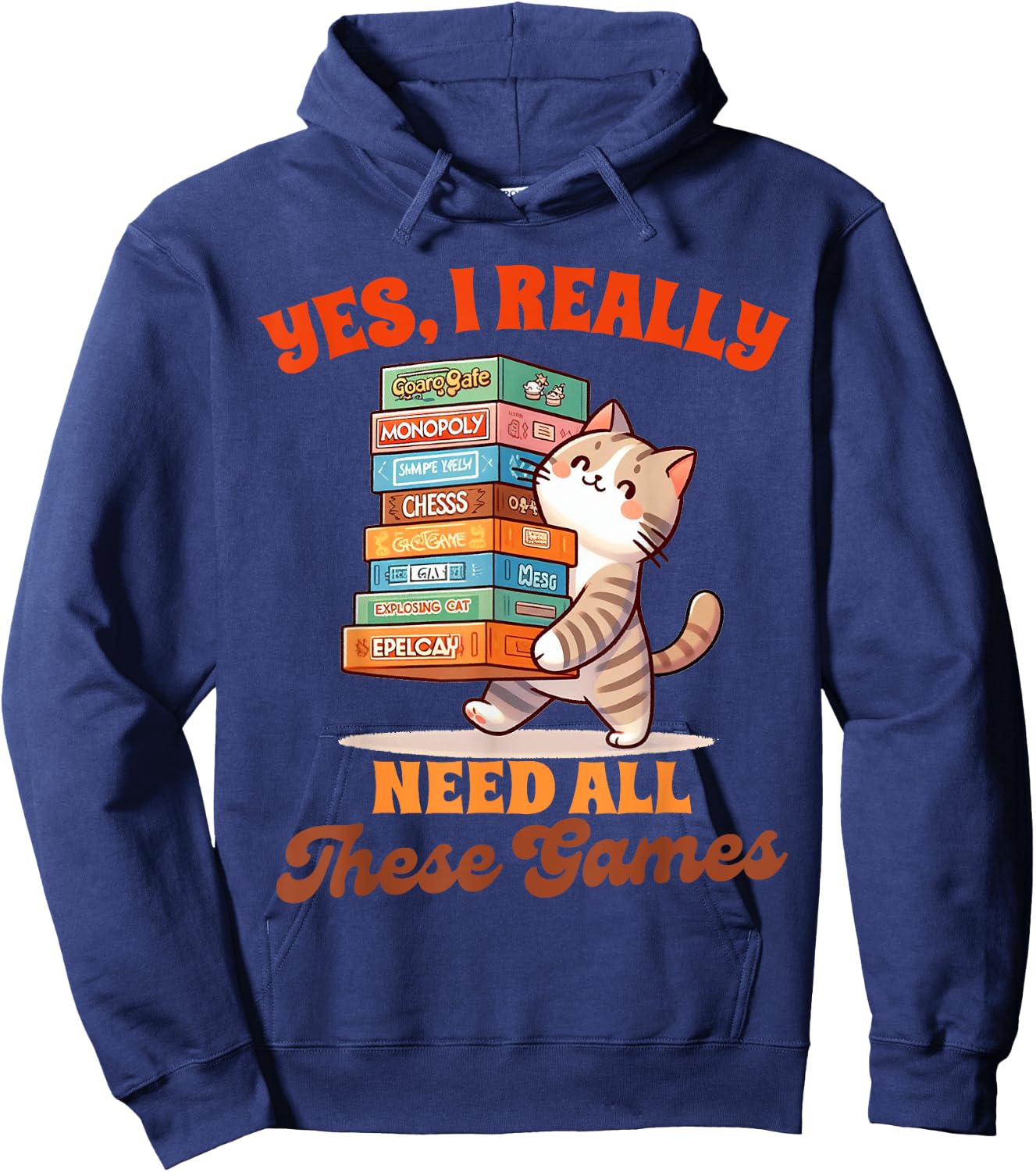 Board Game Gamer Funny Cat Yes I Really Need All These Games Hoodie - Hoodie | Navy