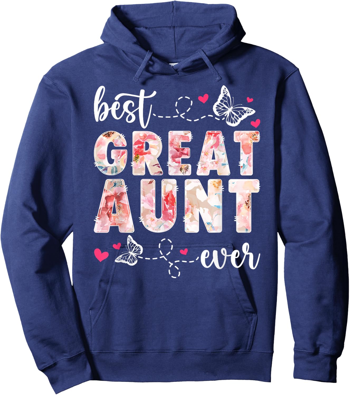 Best Great Aunt Ever Great Auntie Hoodie - Hoodie | Navy
