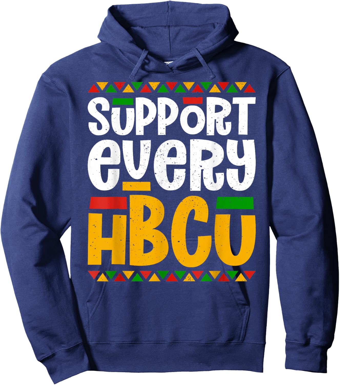 Support Every HBCU Historical Black College Student Alumni Hoodie - Hoodie | Navy