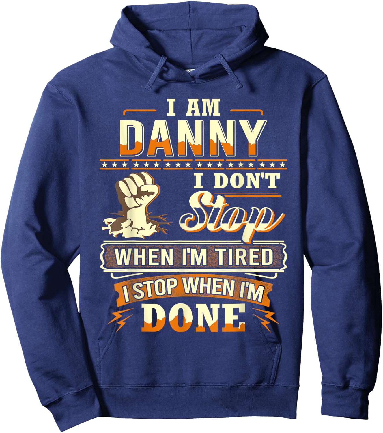 I am Danny Shirt Personalized Danny First Name Hoodie - Hoodie | Navy