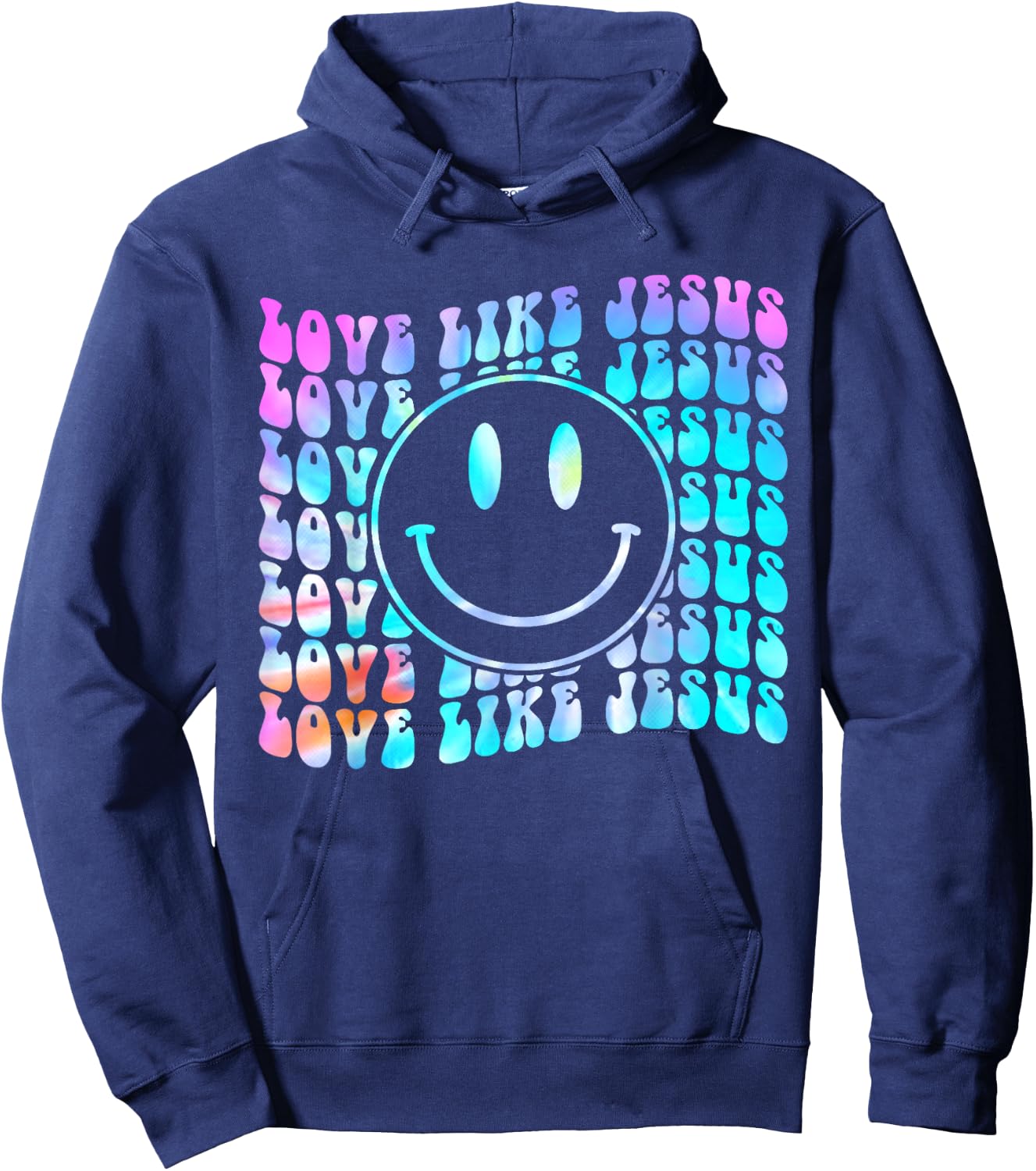 Tie Dye Retro Love Like Jesus Shirt Happy Face Aesthetic Hoodie - Hoodie | Navy