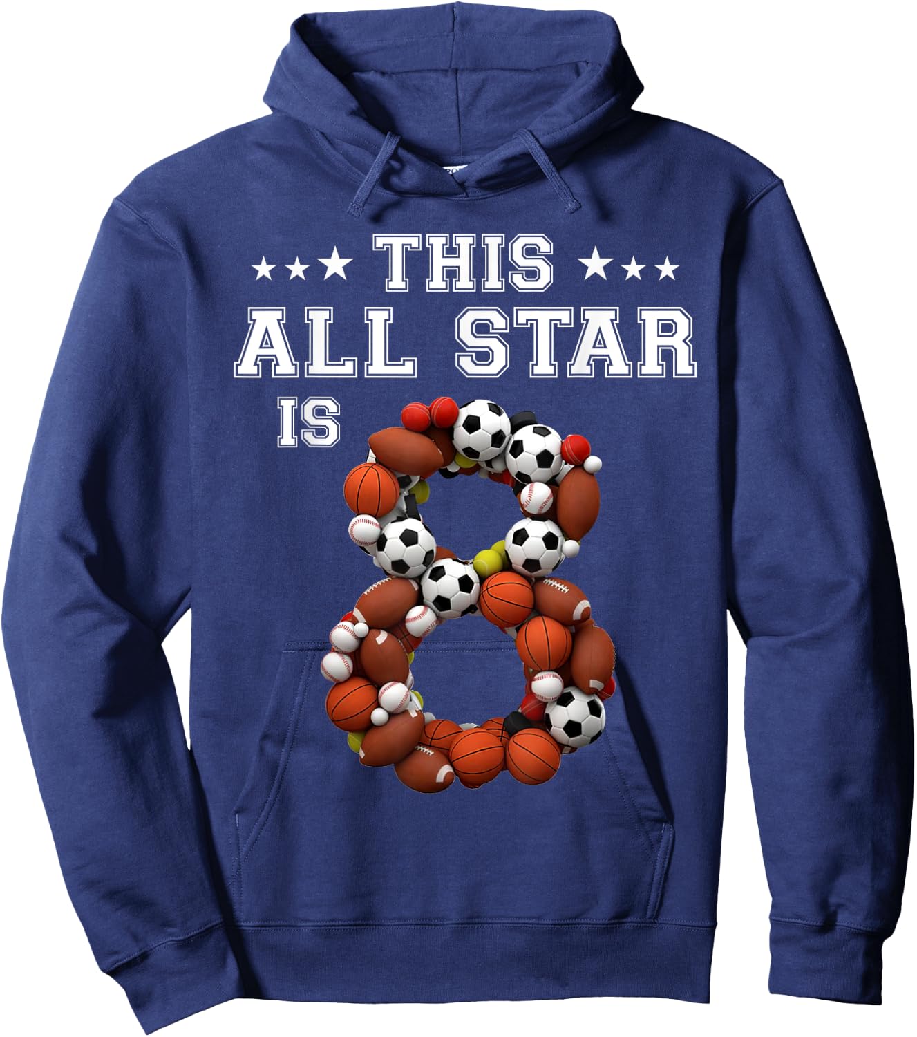 This All Star Is 8 Year Old Sports 8th Birthday Shirt Girl Hoodie - Hoodie | Navy