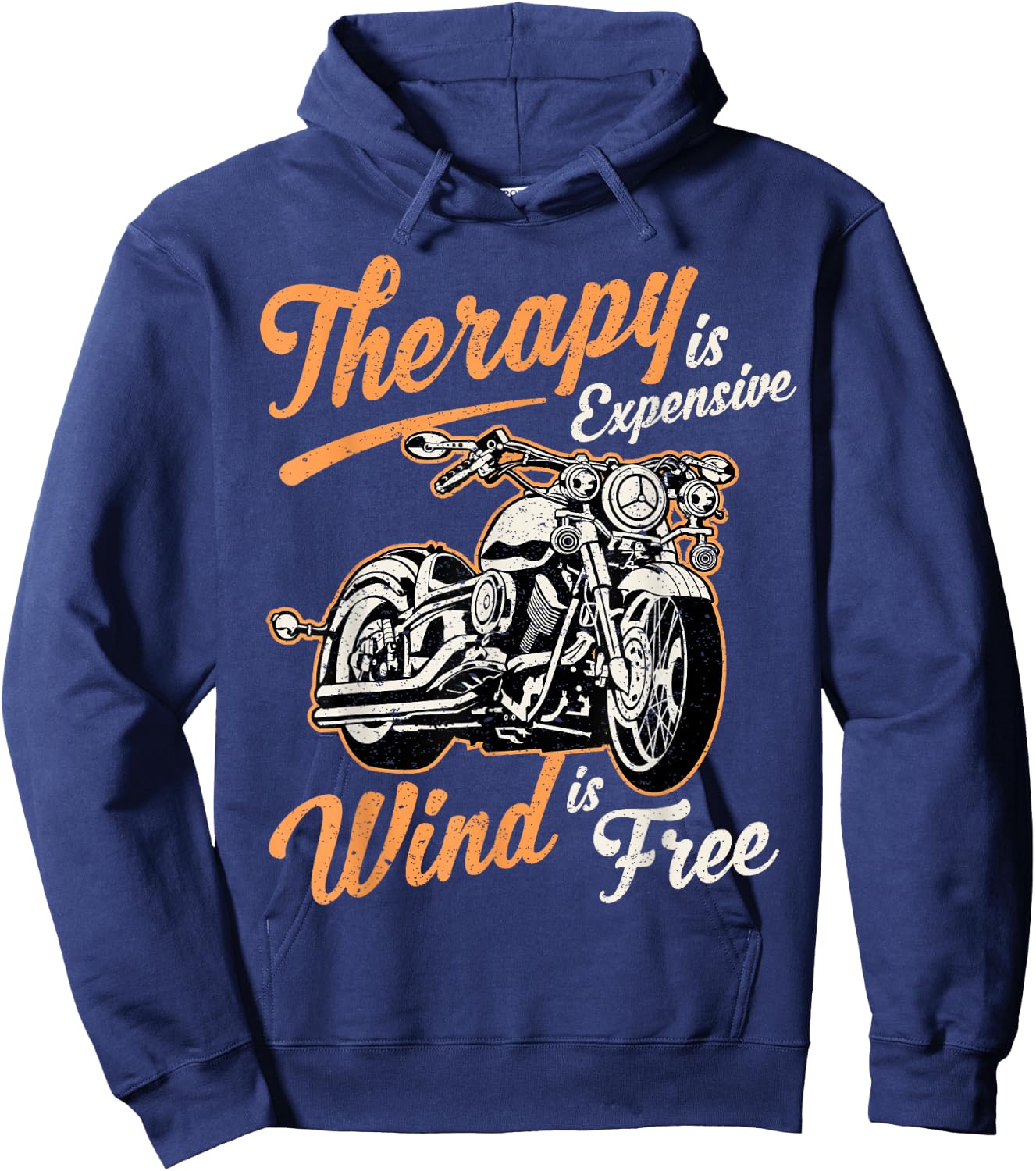 Therapy Is Expensive Wind Is Free funny sarcastic biker Hoodie - Hoodie | Navy