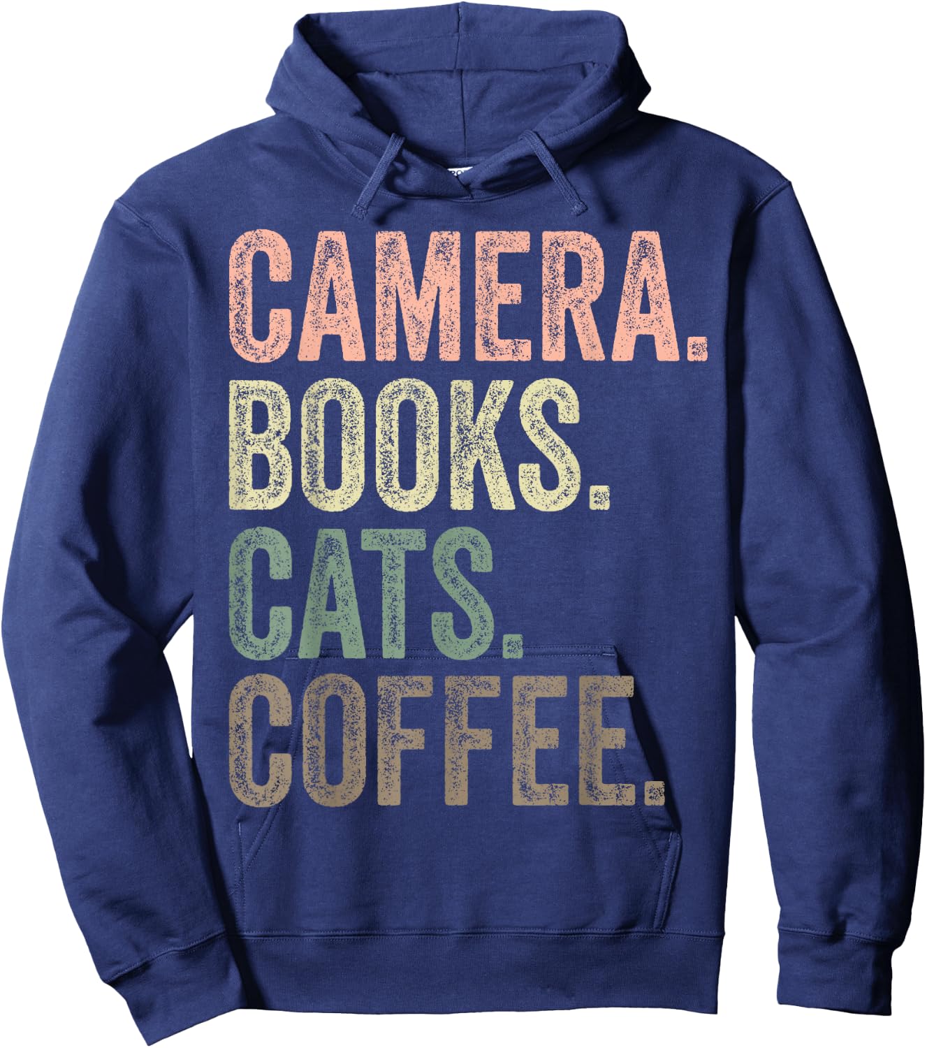 Camera Books Cats and Coffee Lover Photography Men Women Hoodie - Hoodie | Navy
