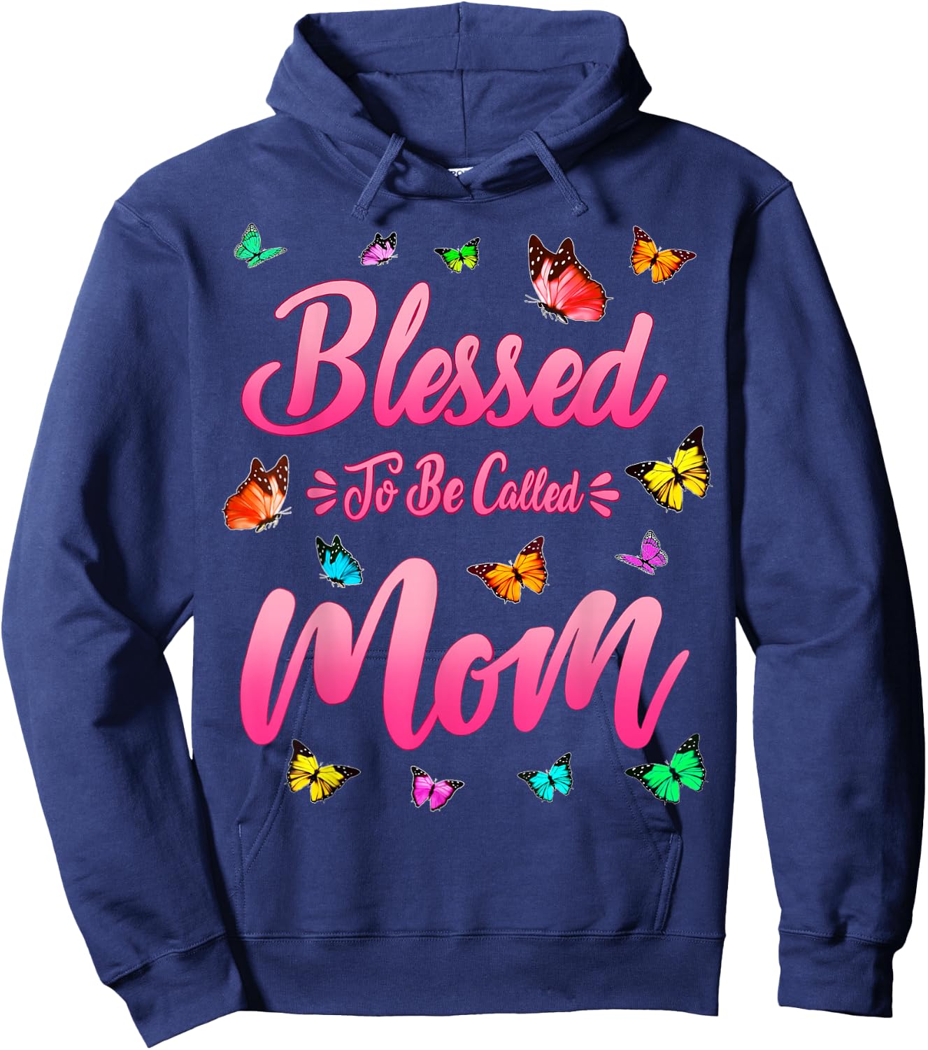 Blessed To Be Called Mom Cute Mothers Day Funny Gift Mom Hoodie - Hoodie | Navy