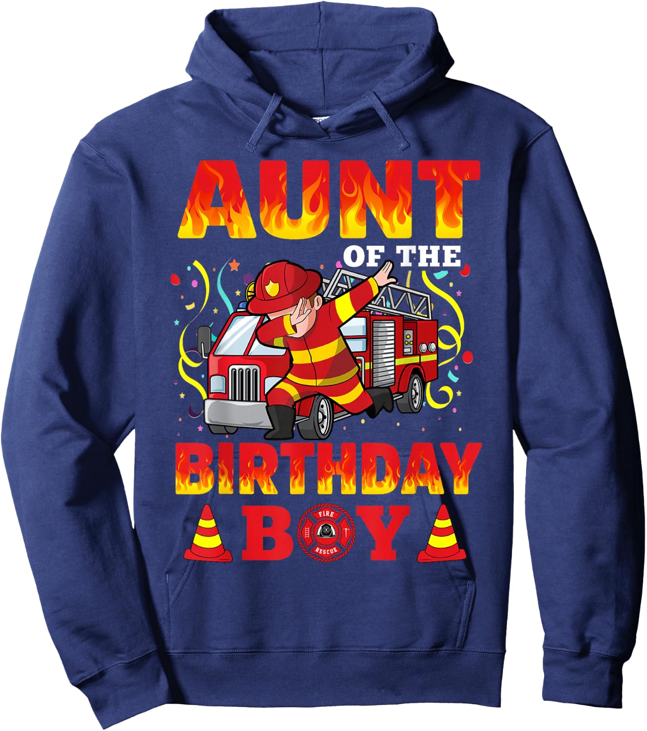 Aunt Of The Birthday Boy Fire Truck Firefighter Boys Hoodie - Hoodie | Navy