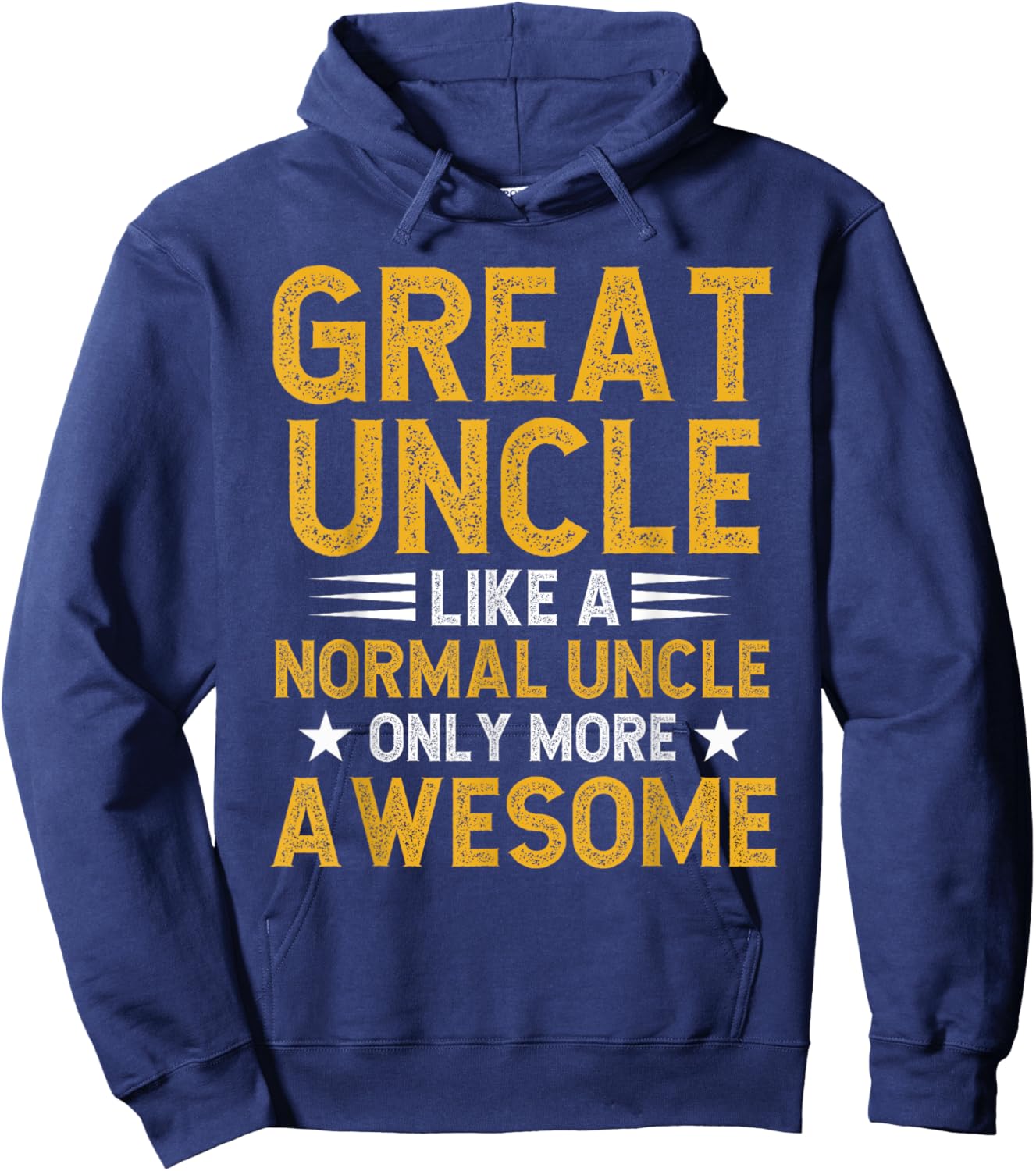 Great Uncle More Awesome Great Uncle Hoodie - Hoodie | Navy