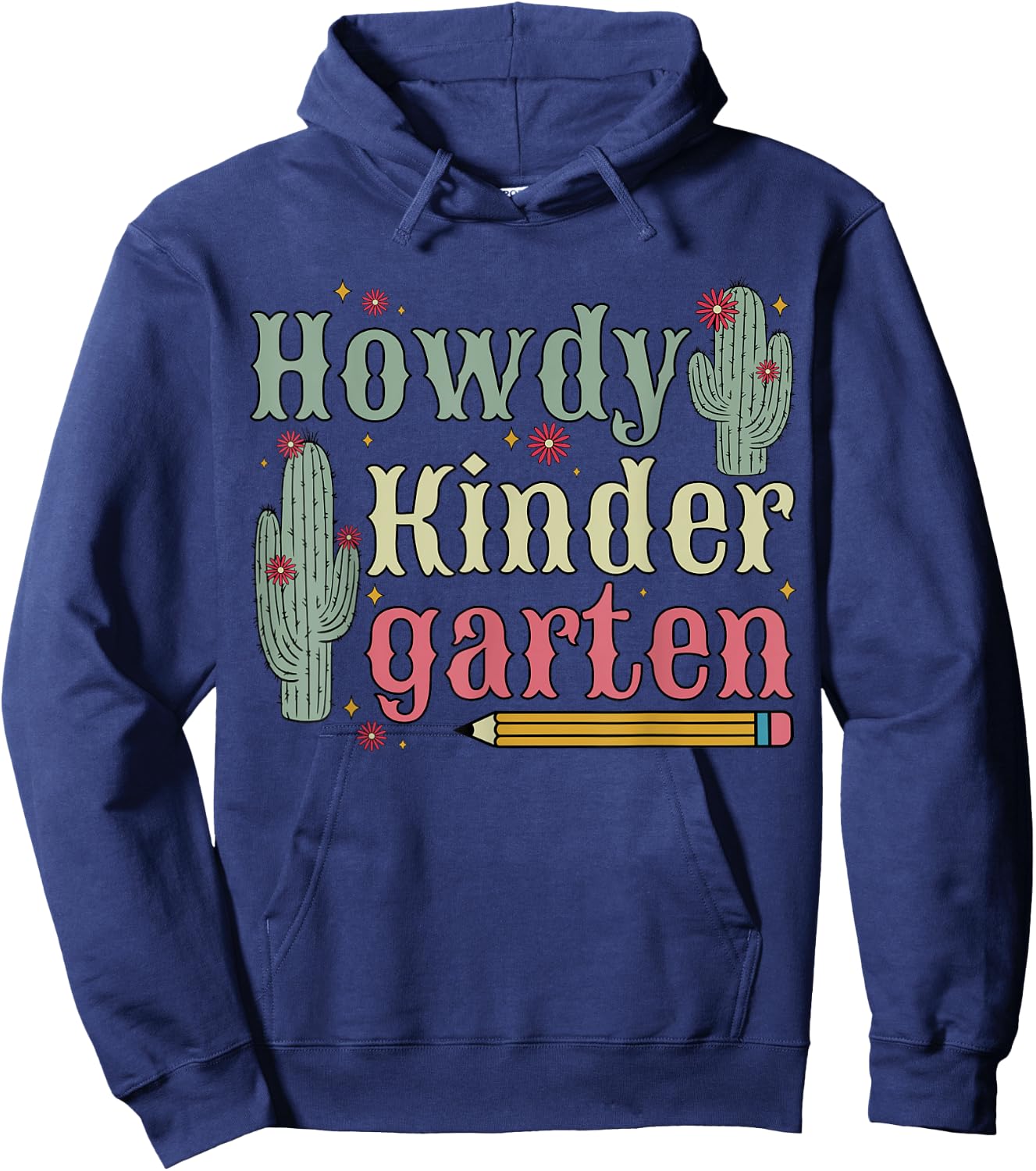 Howdy Kindergarten Teacher Rodeo Cowgirl Cowboy Kindergarten Hoodie - Hoodie | Navy