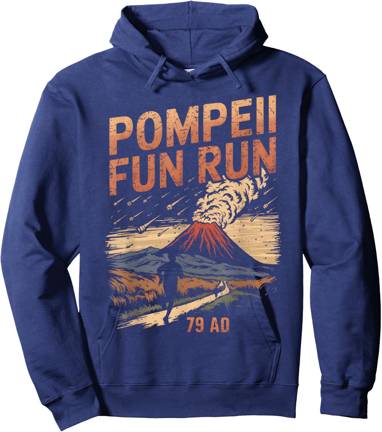 Pompeii Fun Run Geography Volcanologist Volcanology Hoodie - Hoodie | Navy