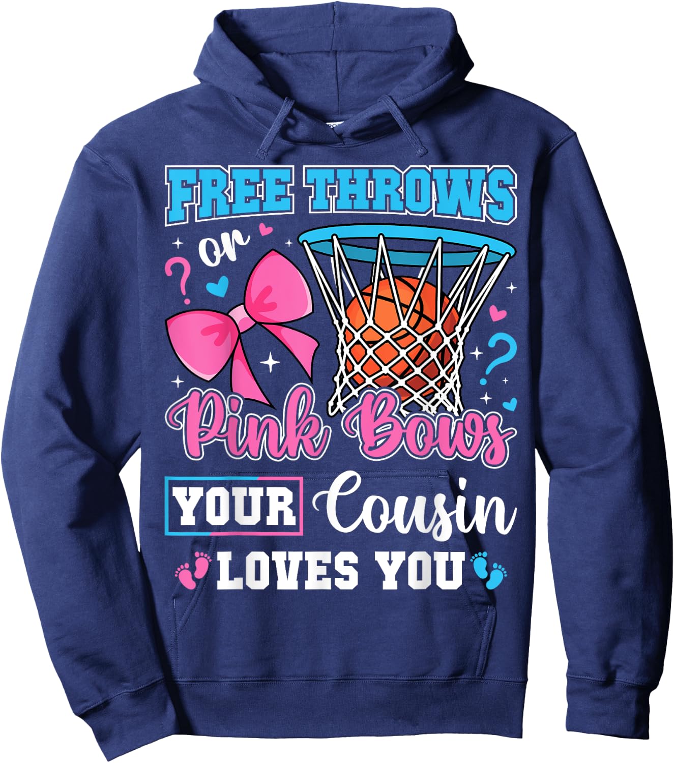 Free Throws or Pink Bows Cousin Loves You Baby Gender Reveal Hoodie - Hoodie | Navy